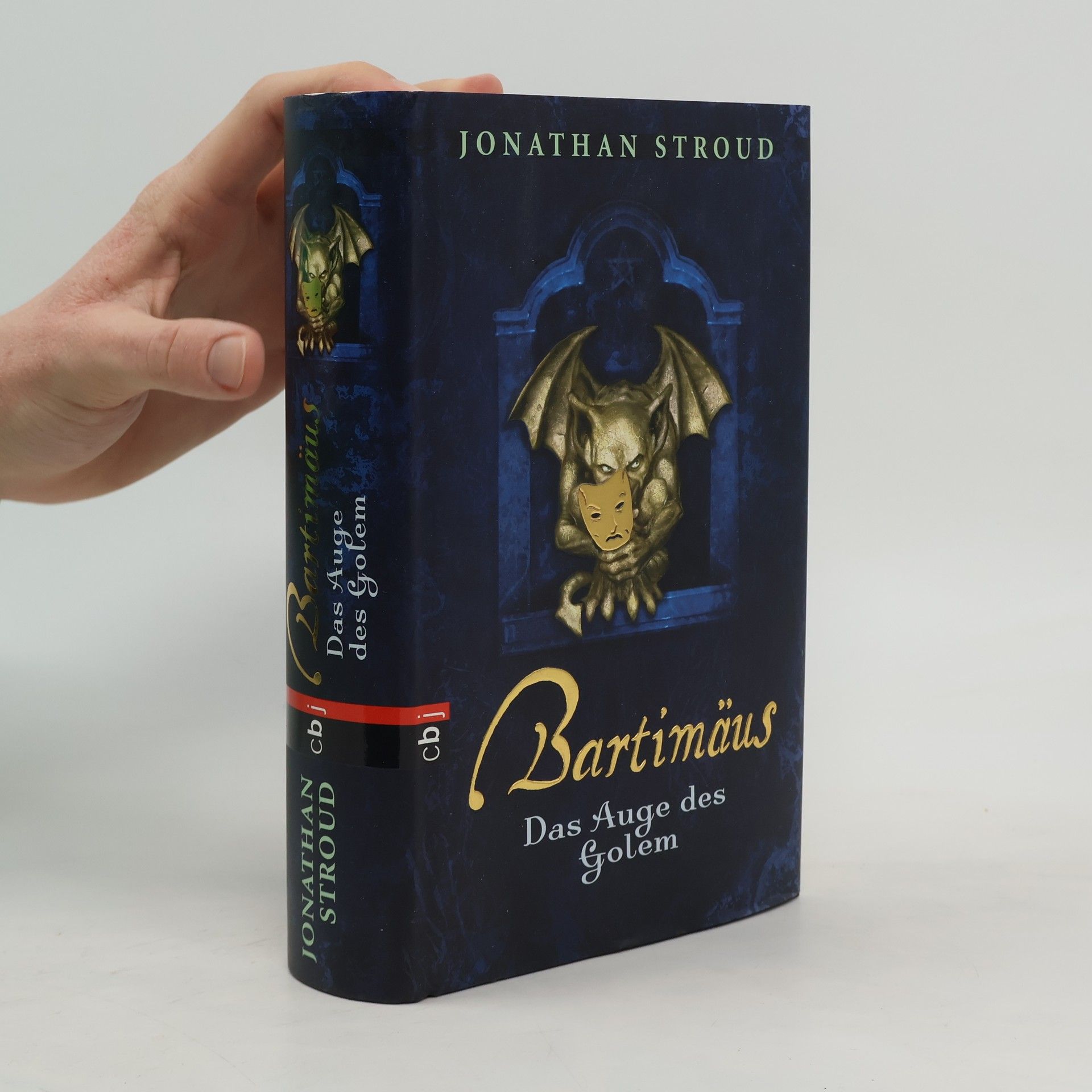 Jonathan Stroud Bartimäus. Das Auge des Golem