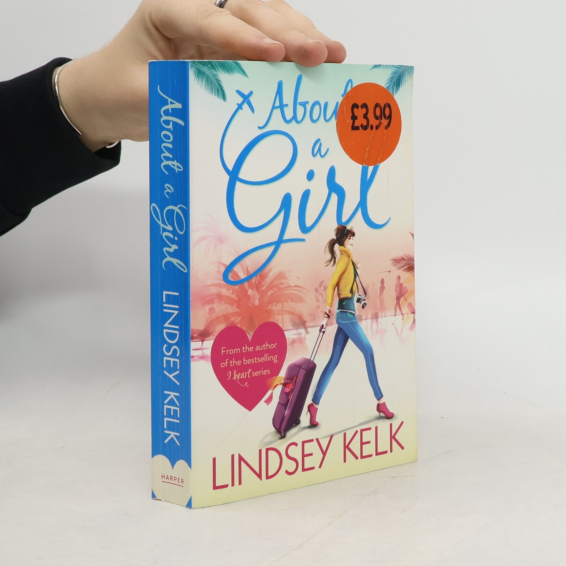 Lindsey Kelk About a Girl