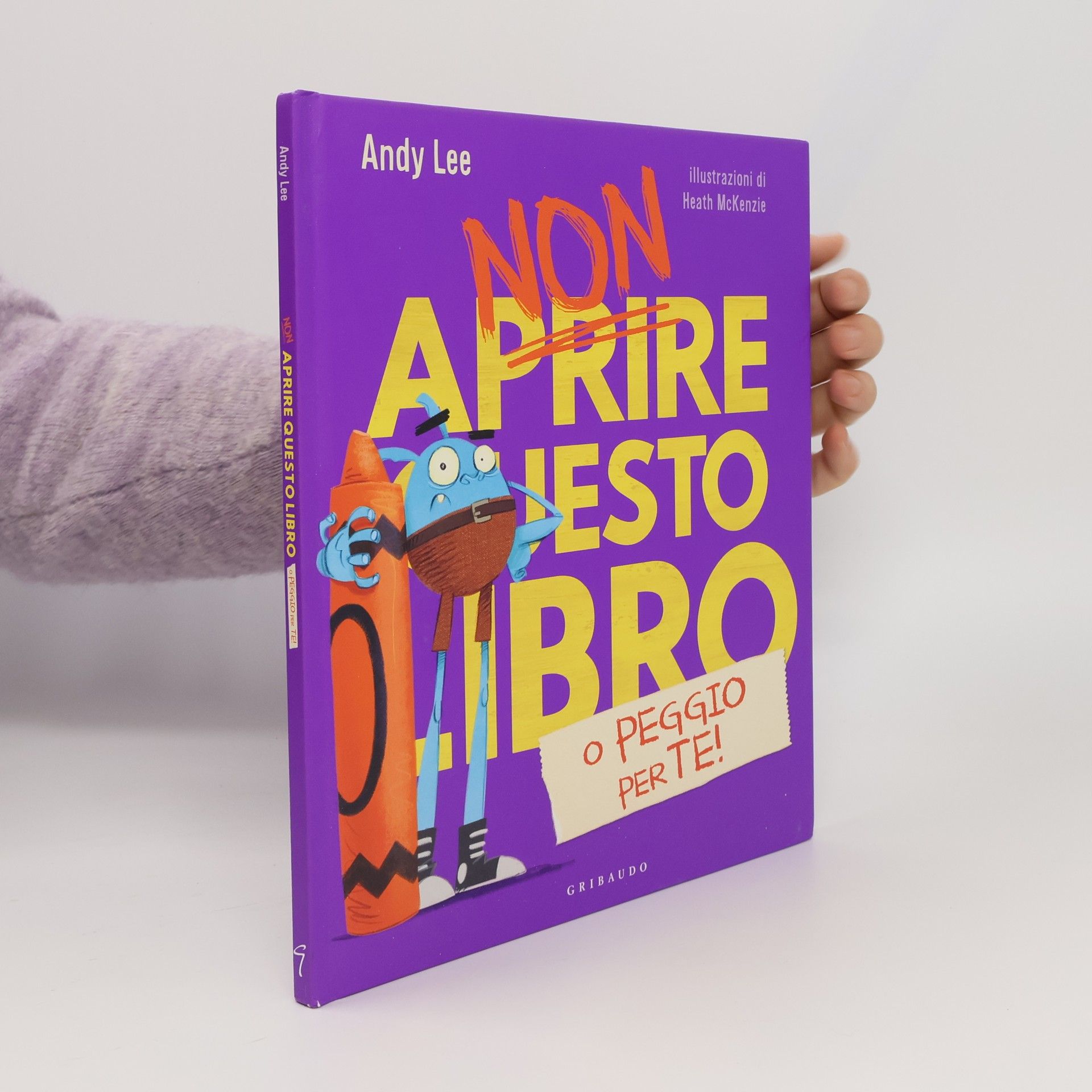 Non aprire questo libro... o peggio per te! Ediz. a colori