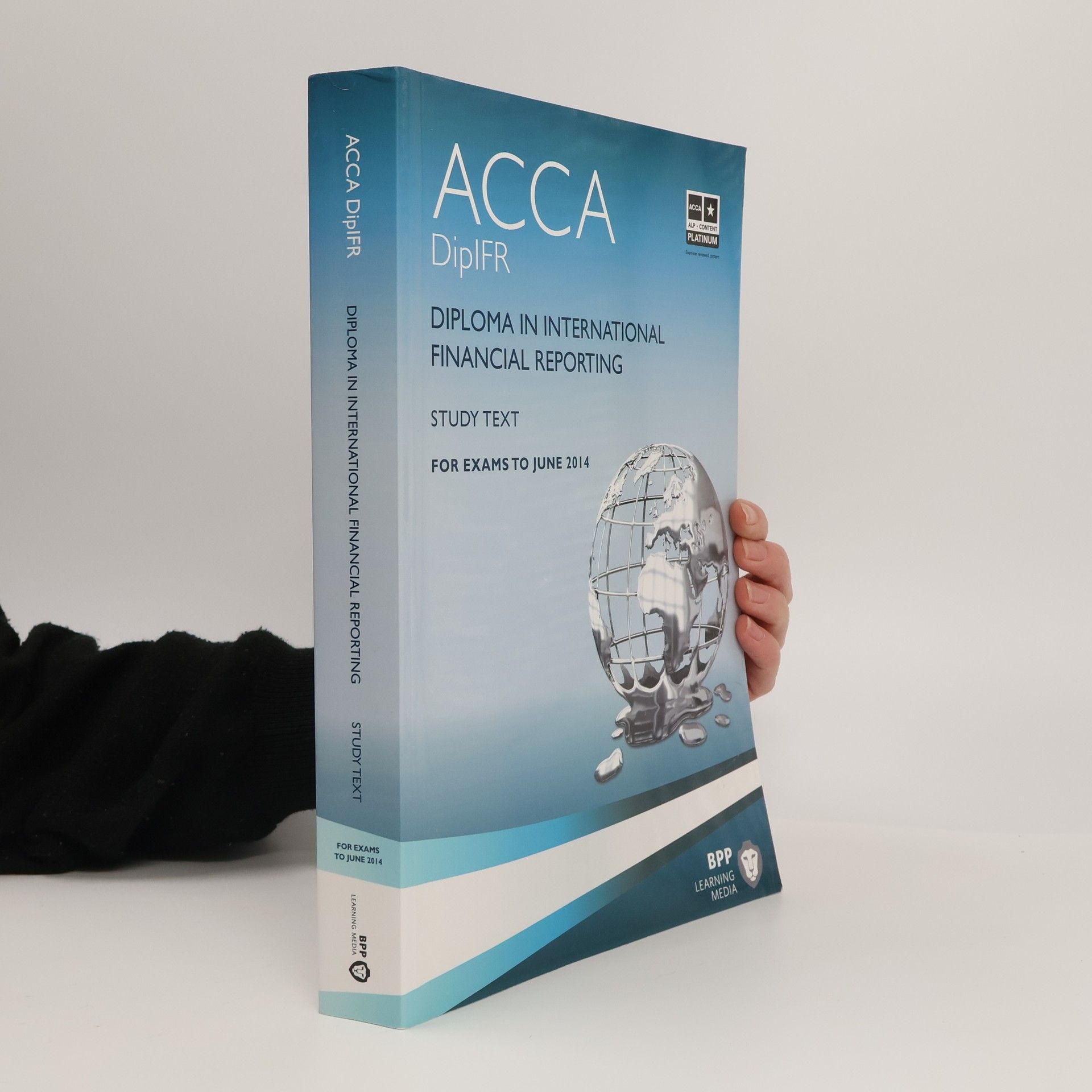 BPP Learning Media (Firm) Staff ACCA Diploma in International Financial Reporting