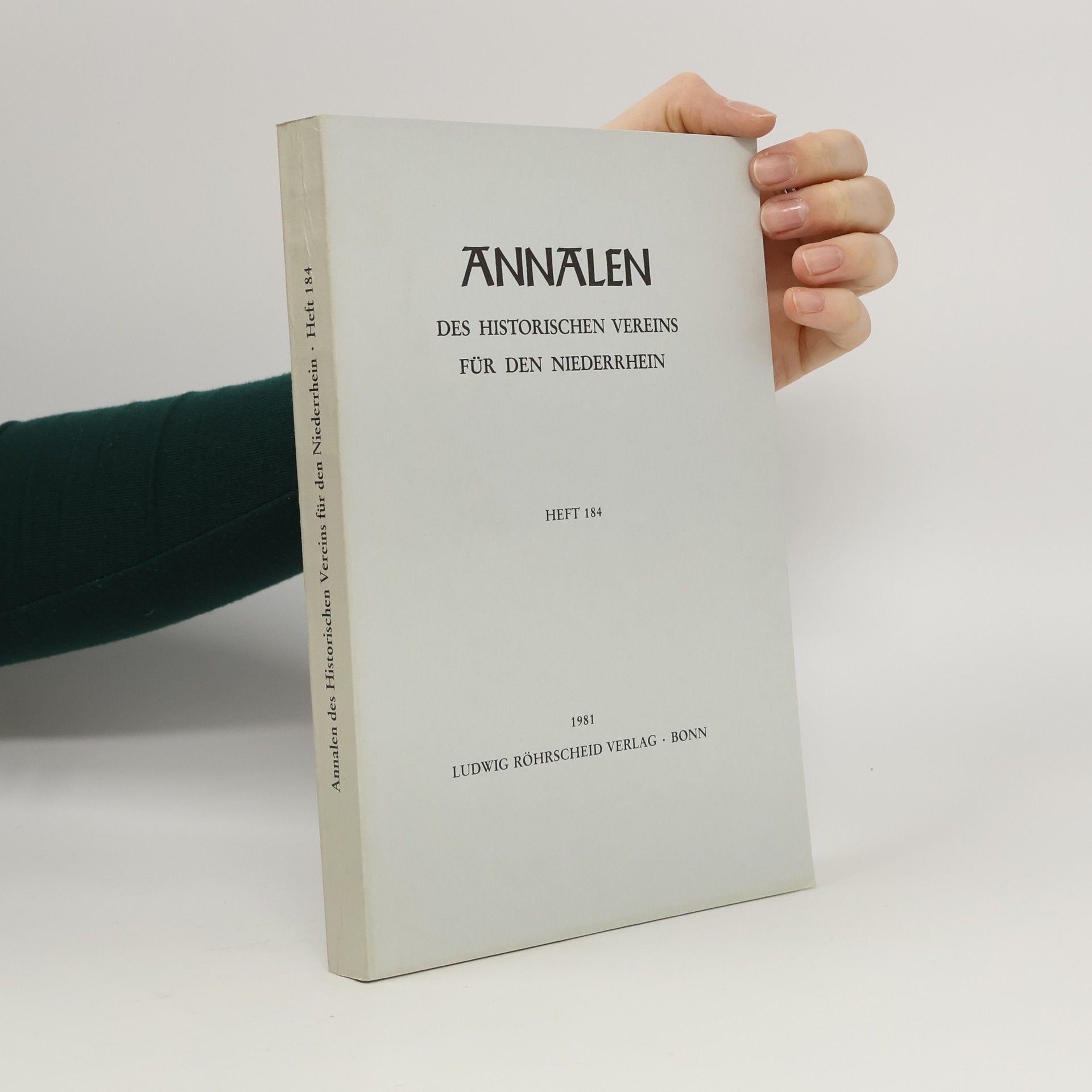 Autorenkollektiv Annalen: Des Historischen Vereins für den Niederrhein