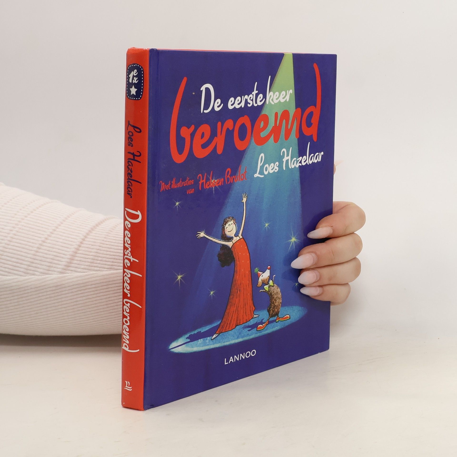 De eerste keer beroemd / druk 1