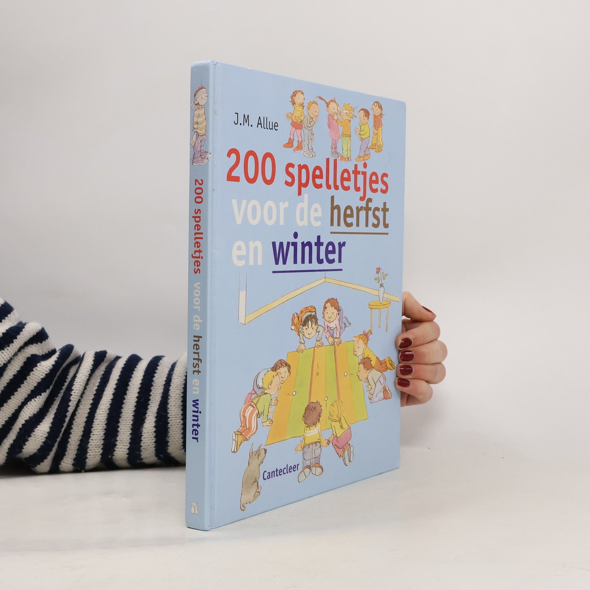 Josep Maria Allué Tweehonderd spelletjes voor de herfst en winter