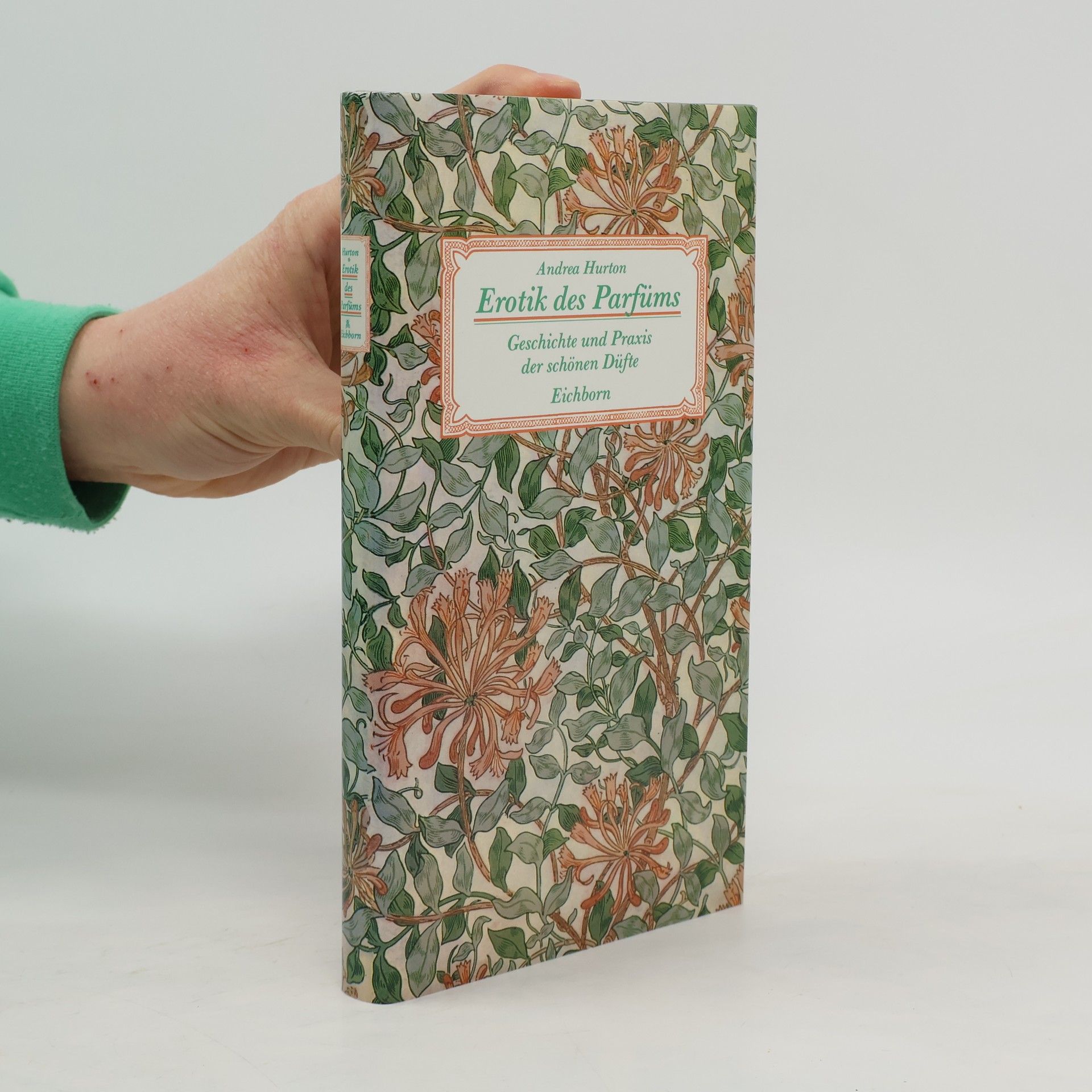 Andrea Hurton Erotik des Parfums