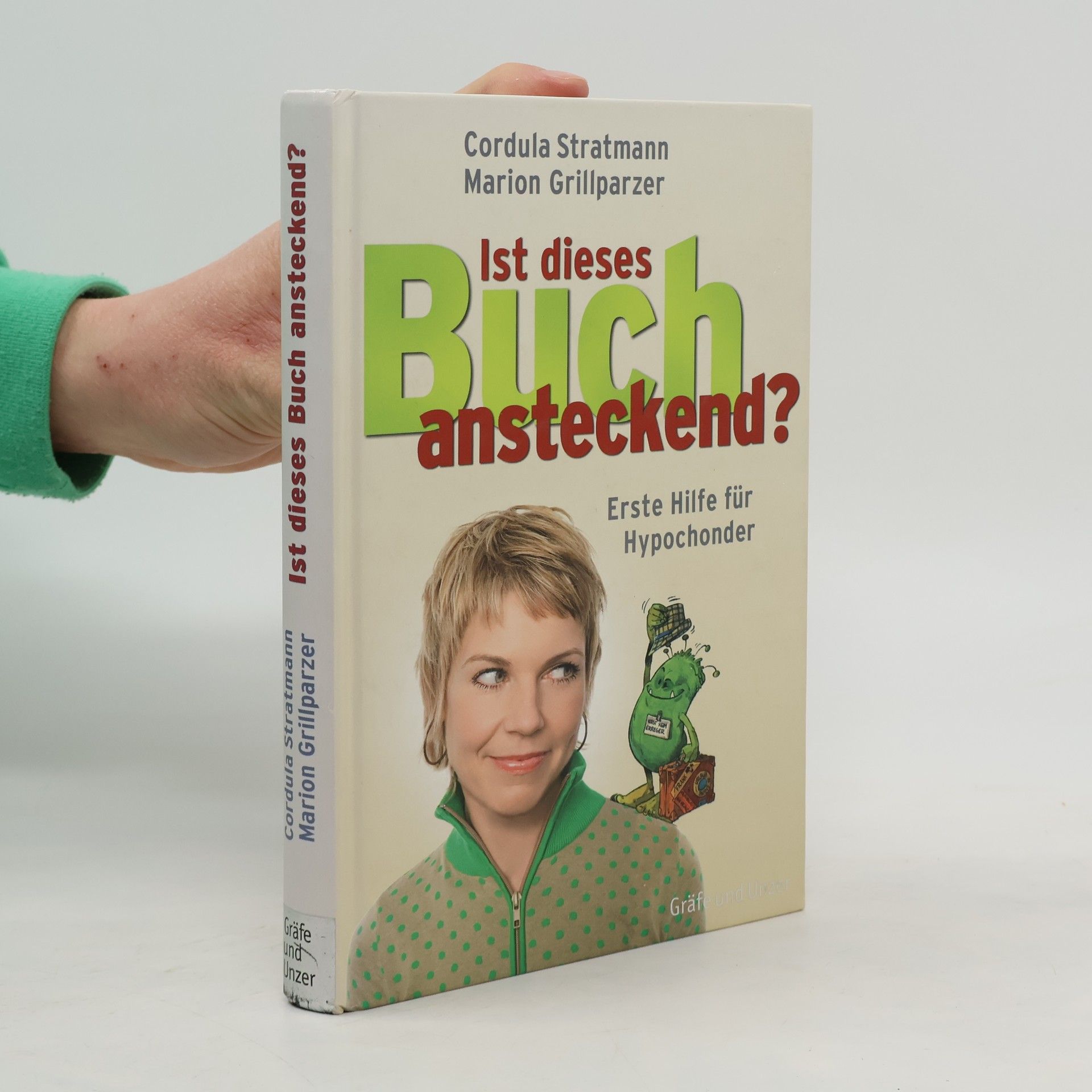 Cordula Stratmann Ist dieses Buch ansteckend?