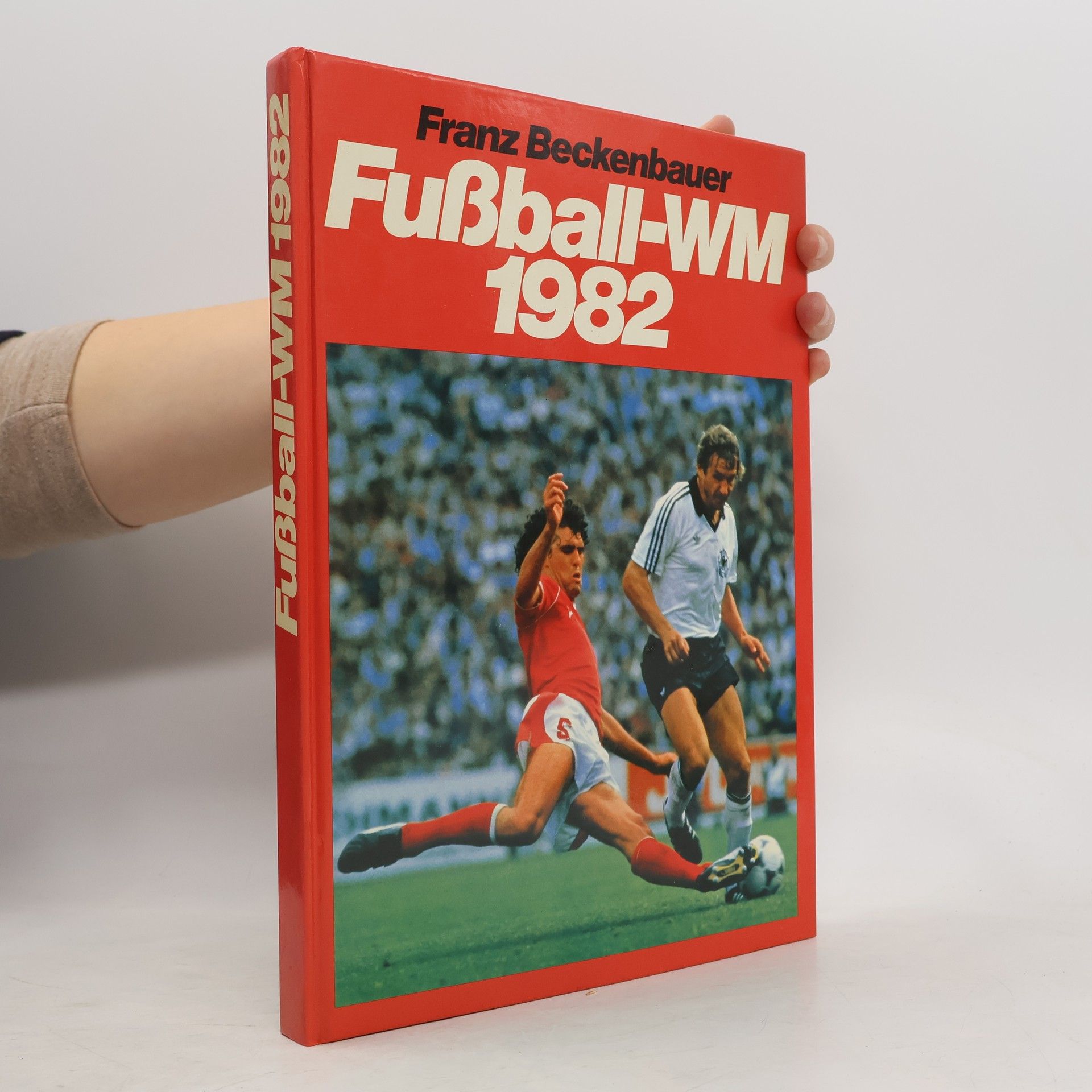 Franz Beckenbauer Fußball-WM 1982