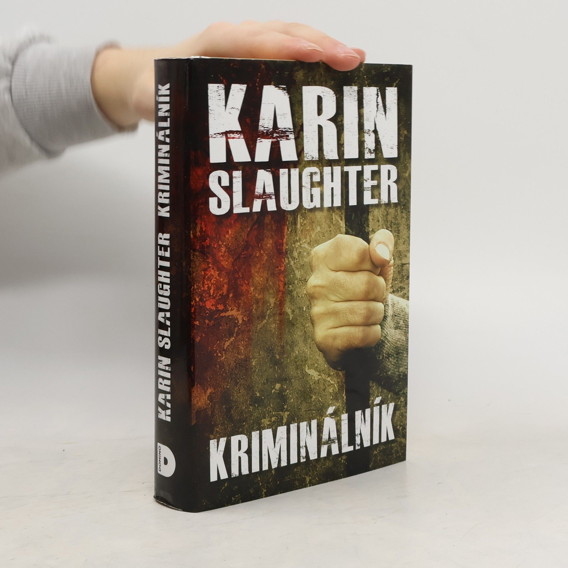 Karin Slaughter Kriminálník