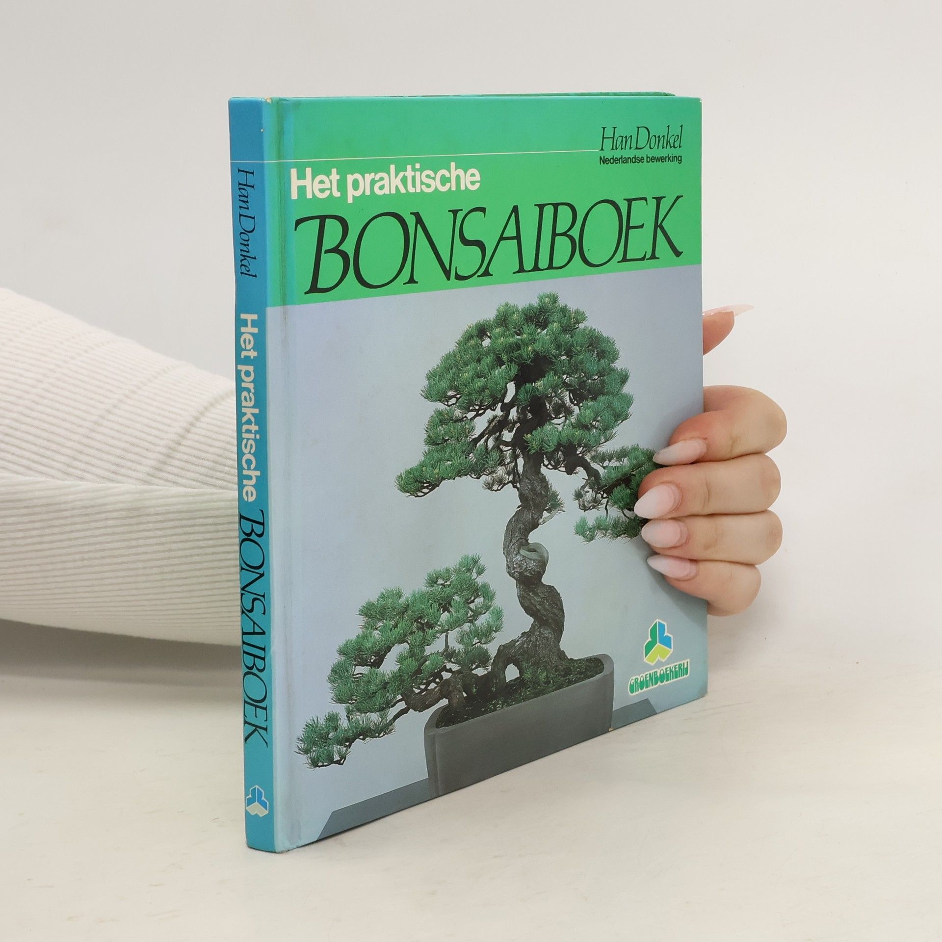 Autores varios Het praktische bonsaiboek