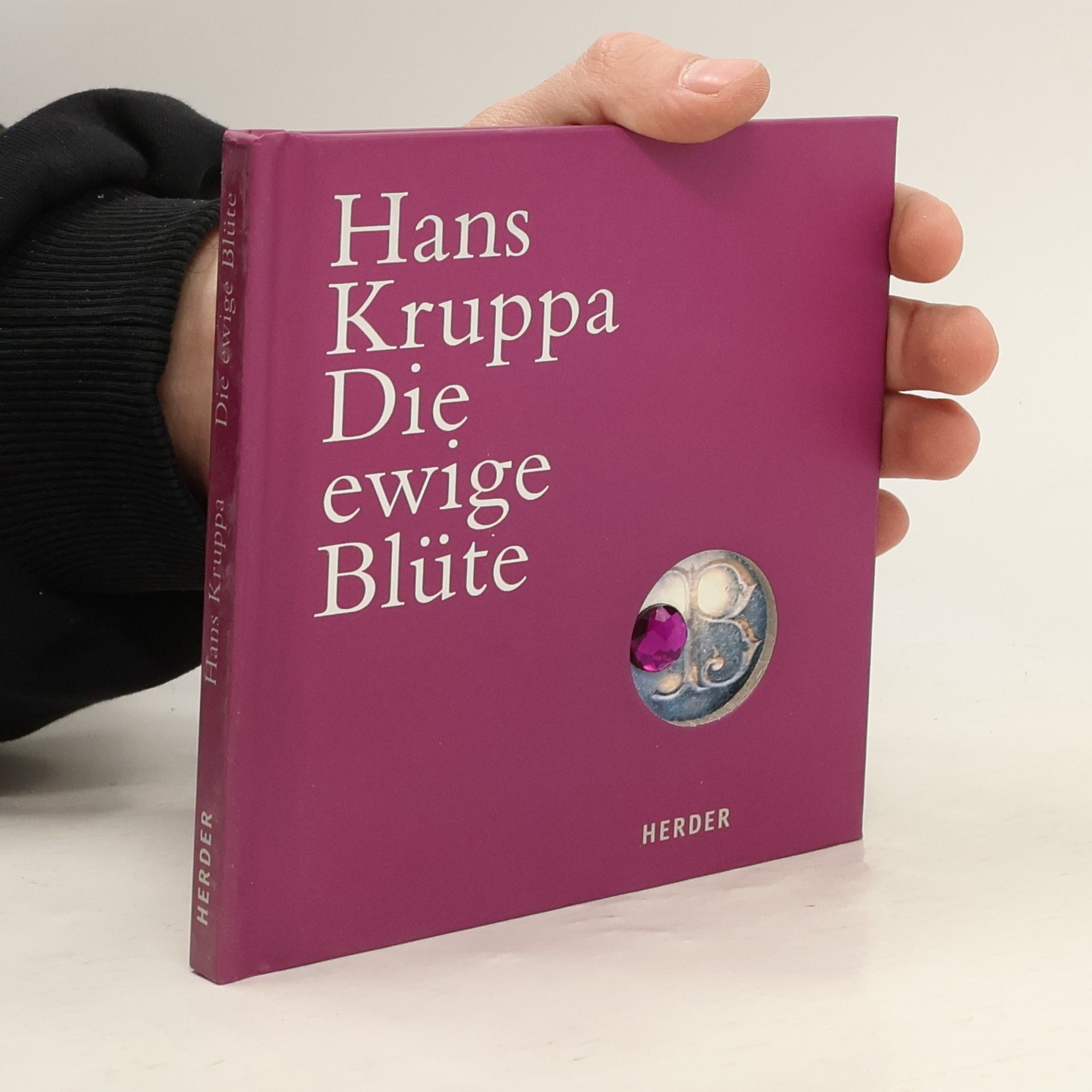 Hans Kruppa Die ewige Blüte