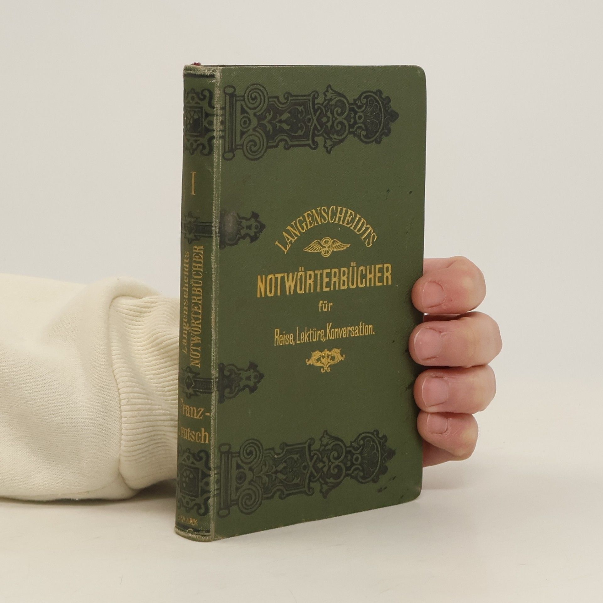 Notwörterbuch I. Französisch-Deutsch