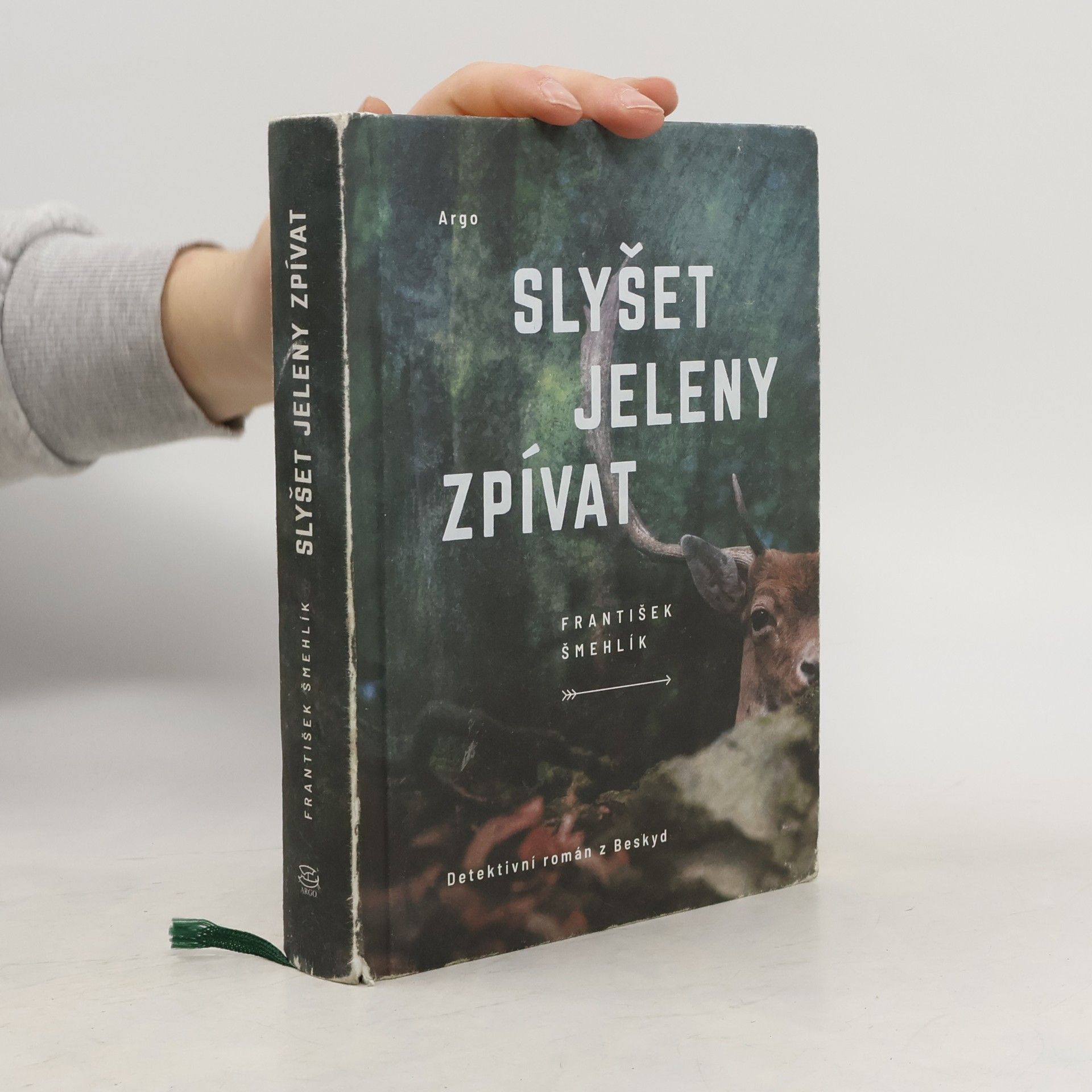František Šmehlík Slyšet jeleny zpívat