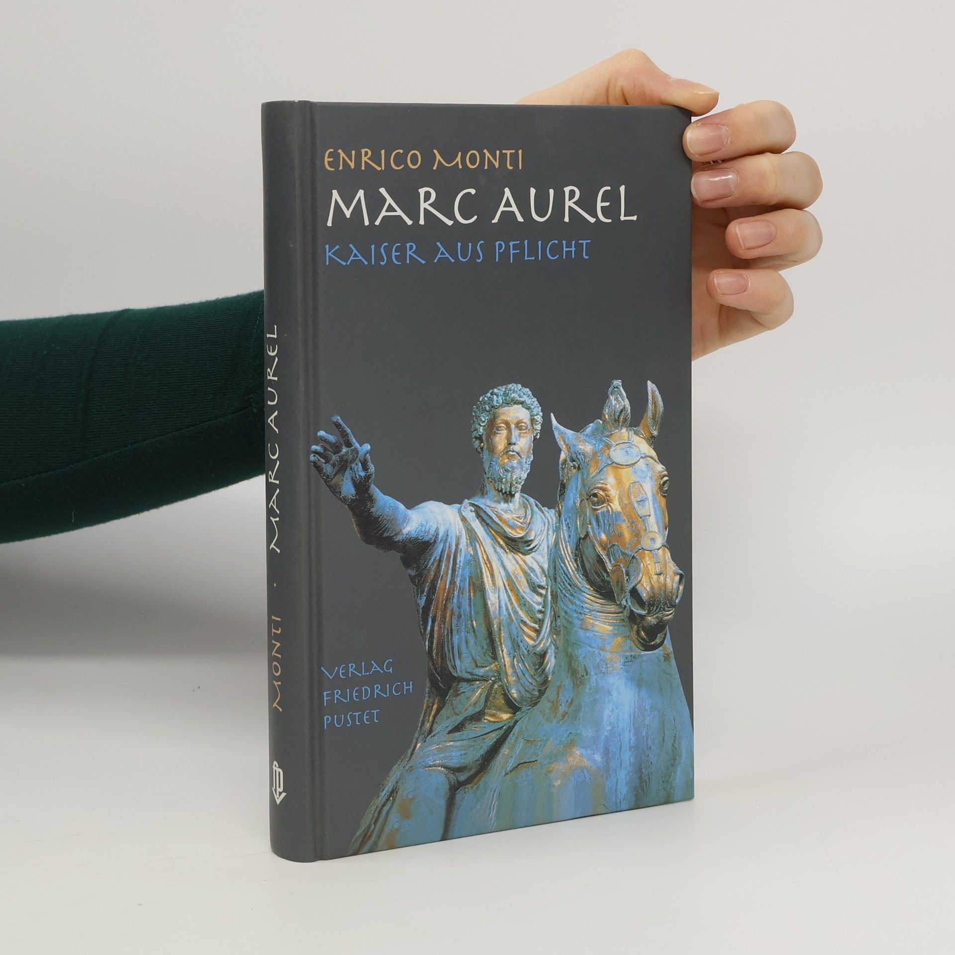 Enrico Monti Biografien: Marc Aurel