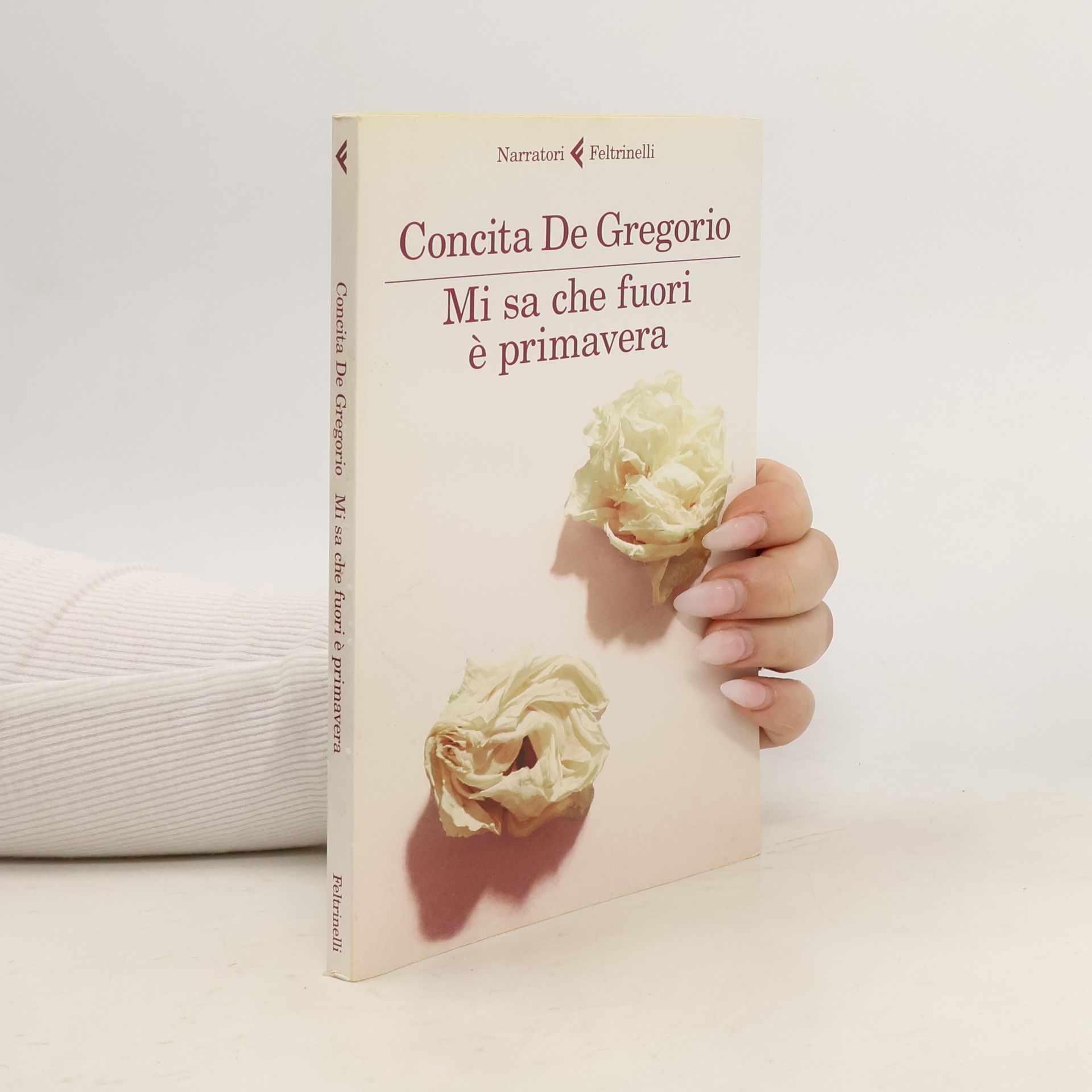 Concita De Gregorio Mi sa che fuori è primavera