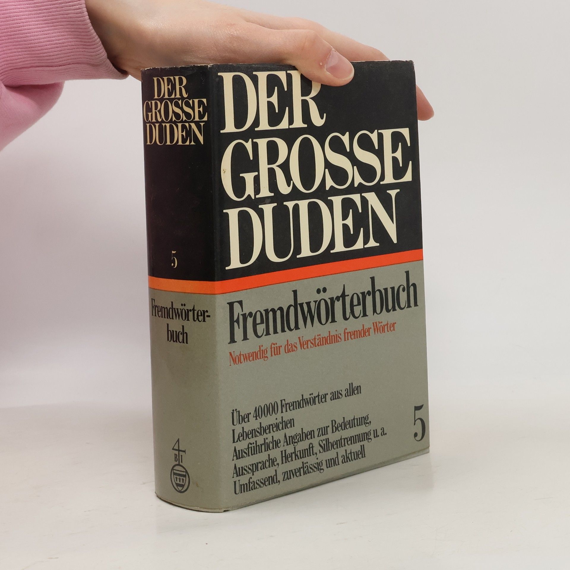 Autorenkollektiv Der Große Duden Fremdwörterbuch 5