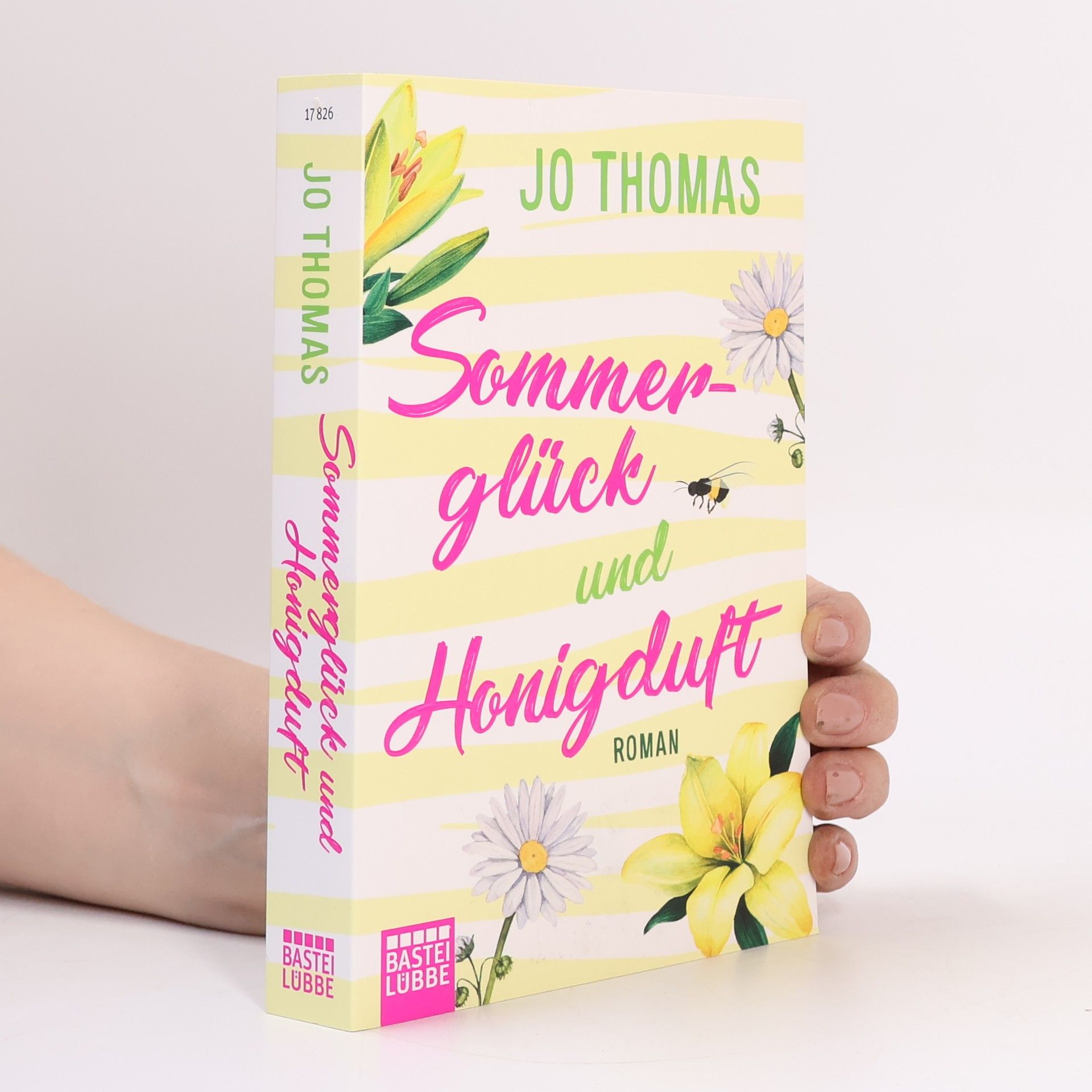 Jo Thomas Sommerglück und Honigduft