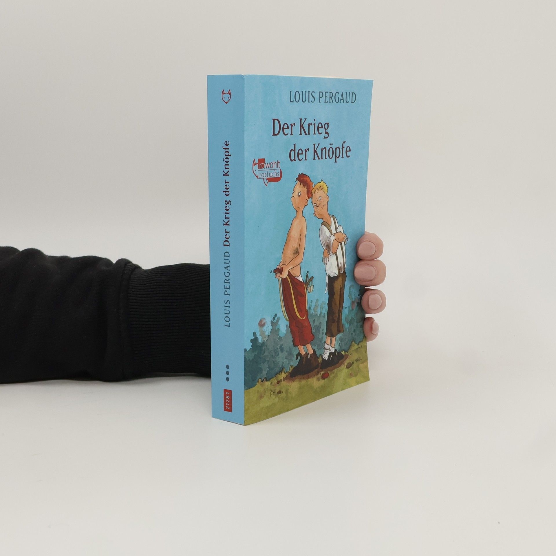 Louis Pergaud Der Krieg der Knöpfe