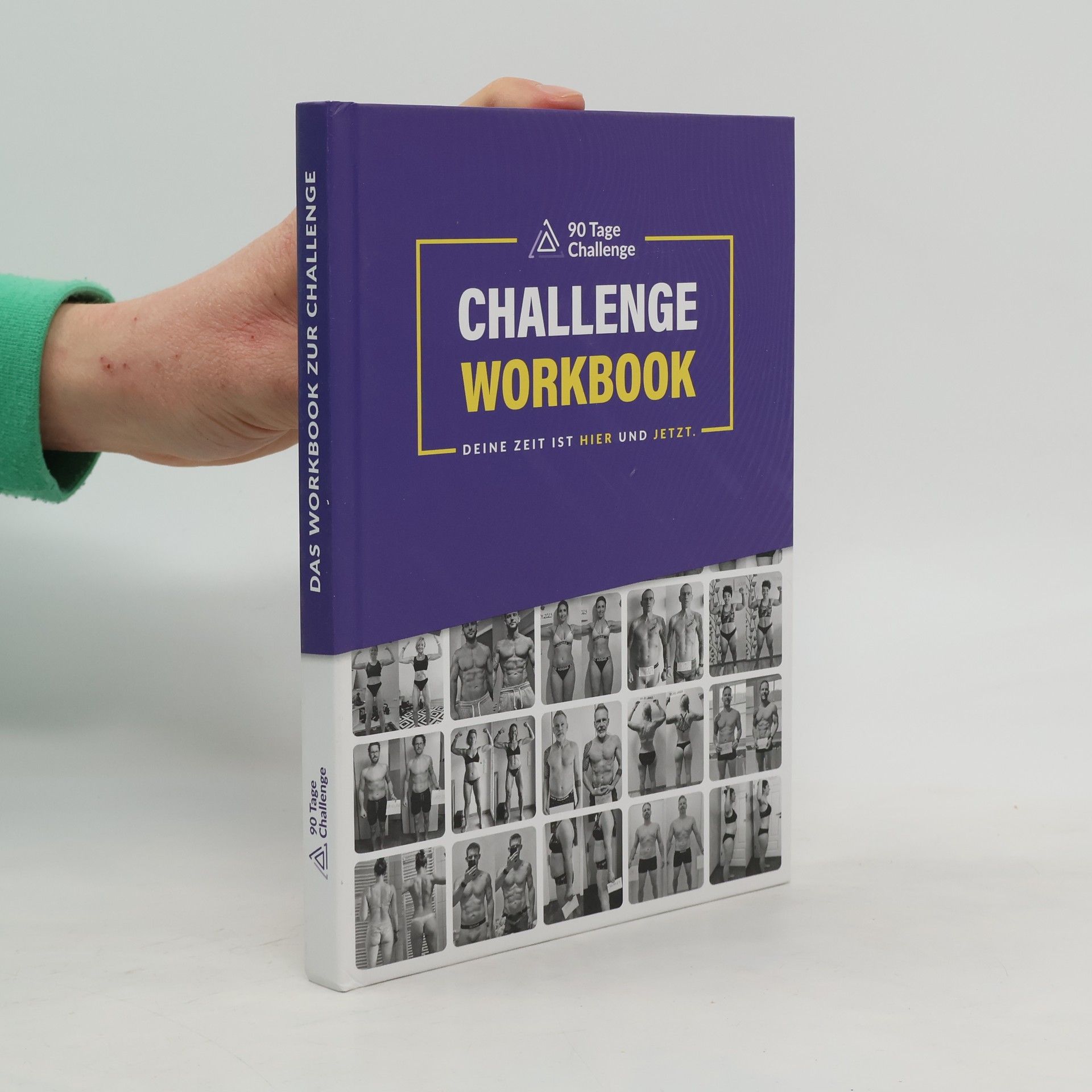 Autorenkollektiv 90 Tage Challenge. Challenge Workbook