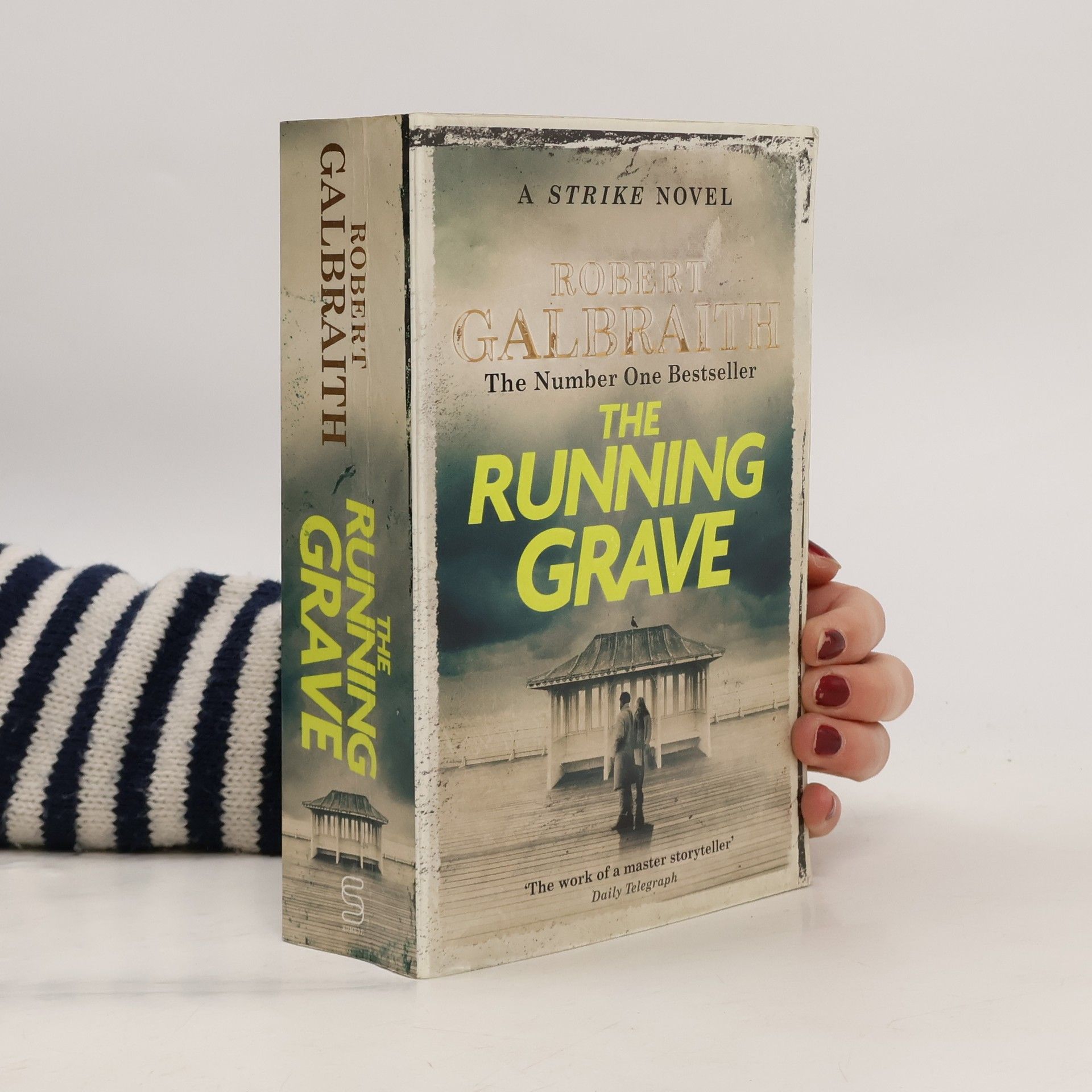 Robert Galbraith The Running Grave: Cormoran Strike Book 7