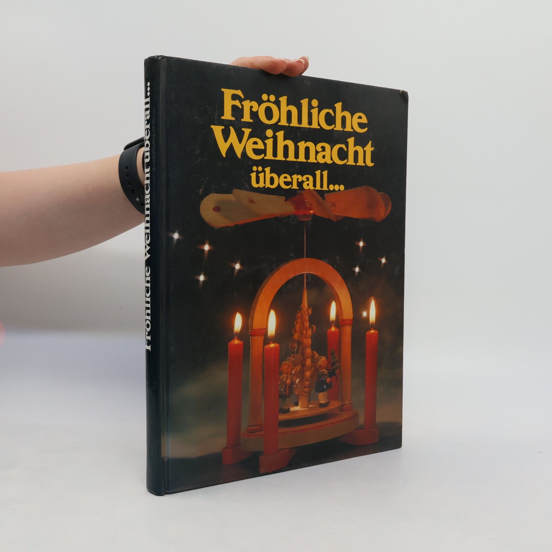 Autorenkollektiv Fröhliche Weihnacht überall...