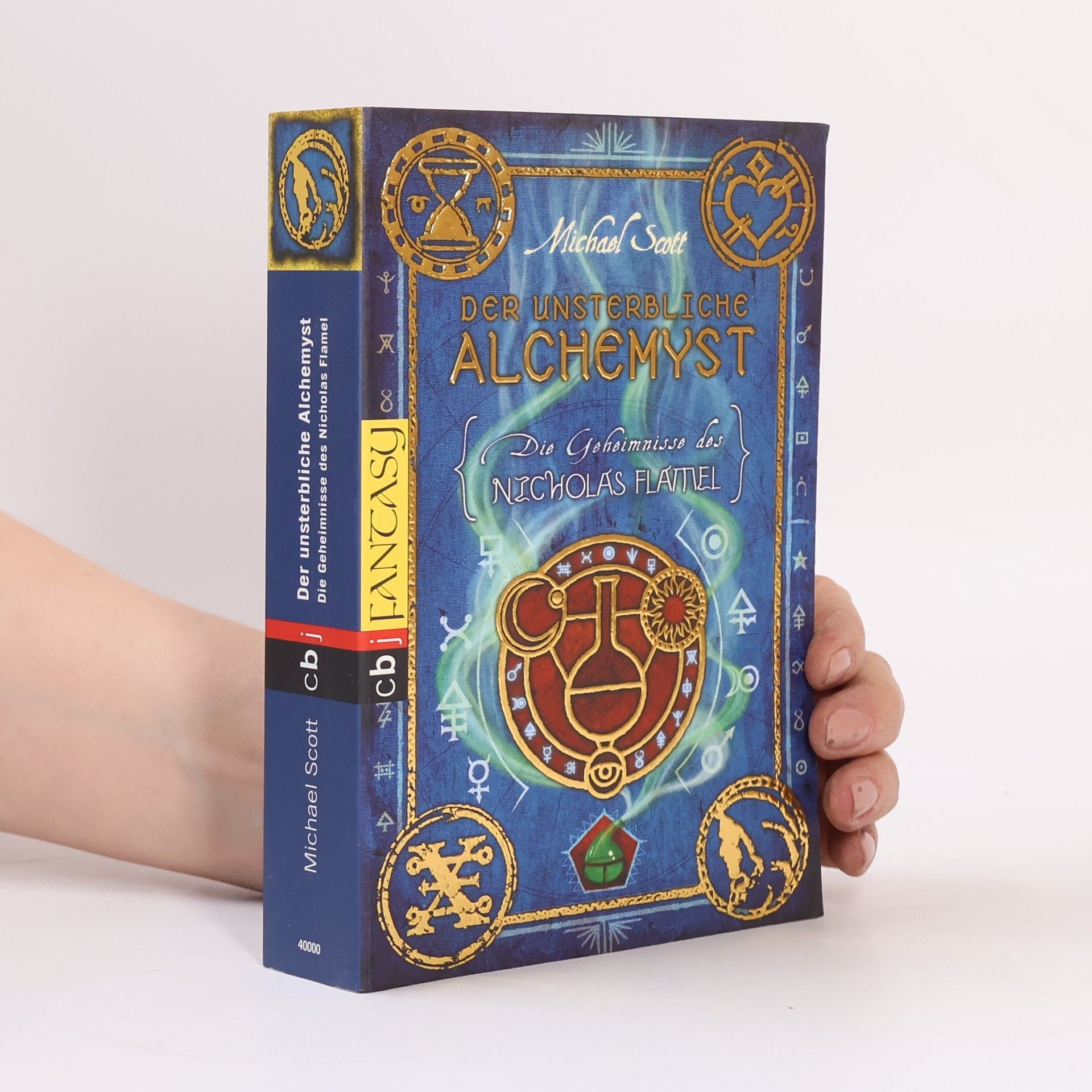 Michael Scott Die Geheimnisse des Nicholas Flamel. Der unsterbliche Alchemyst