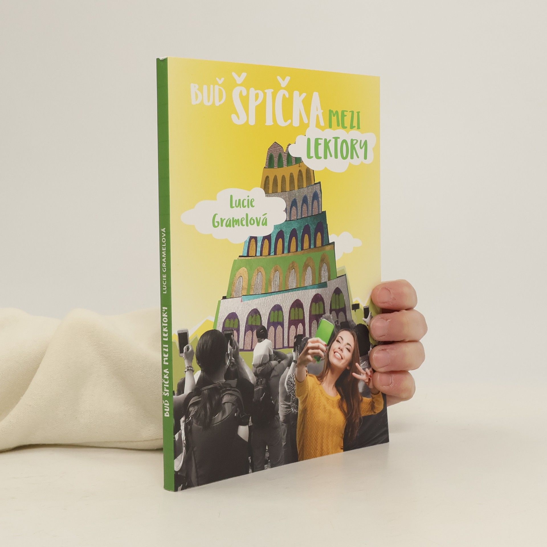 Lucie Gramelová Buď špička mezi lektory