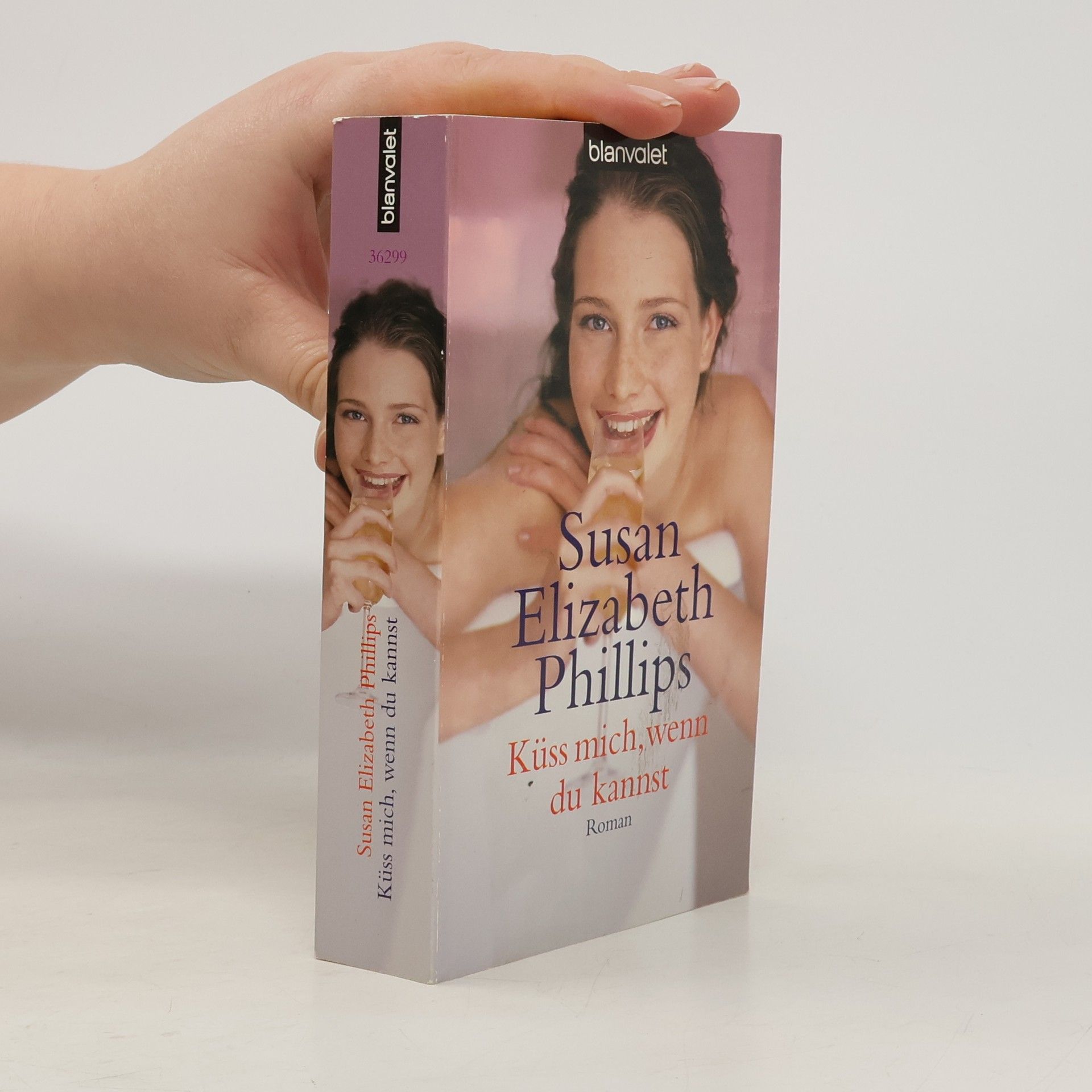 Susan Elizabeth Phillips Küss mich, wenn du kannst