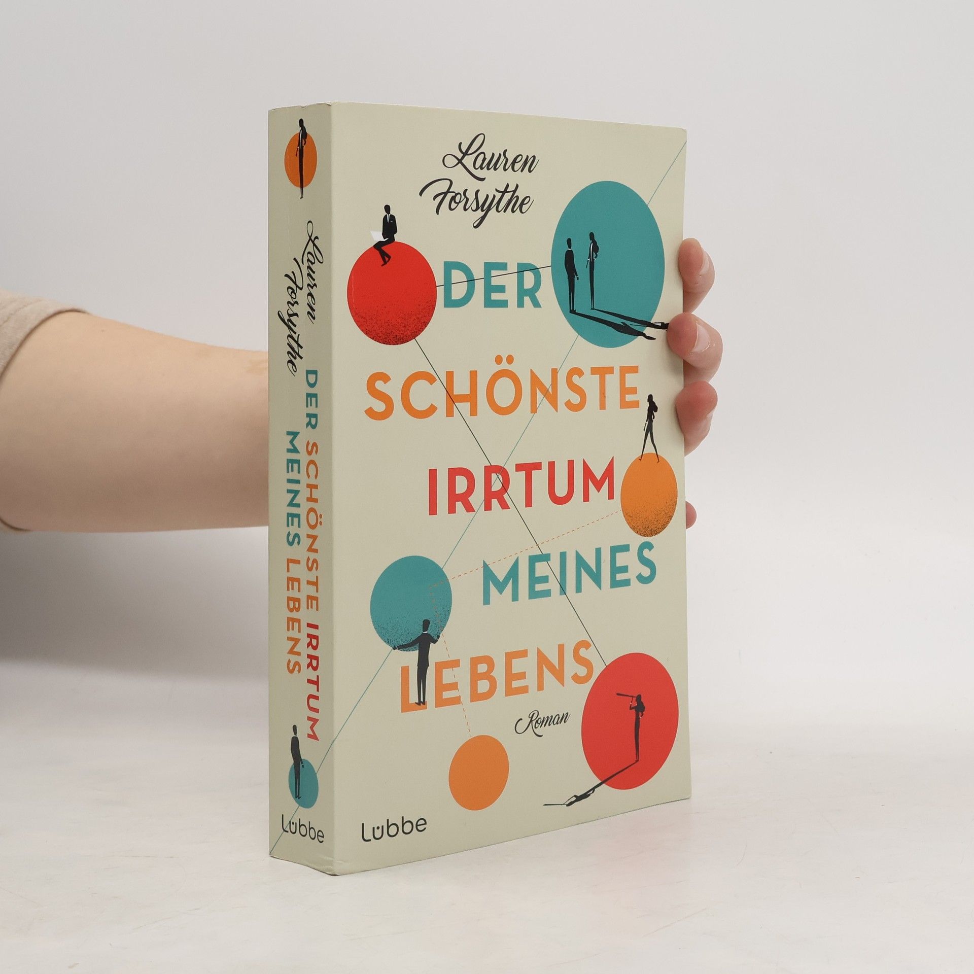 Lauren Forsythe Der schönste Irrtum meines Lebens