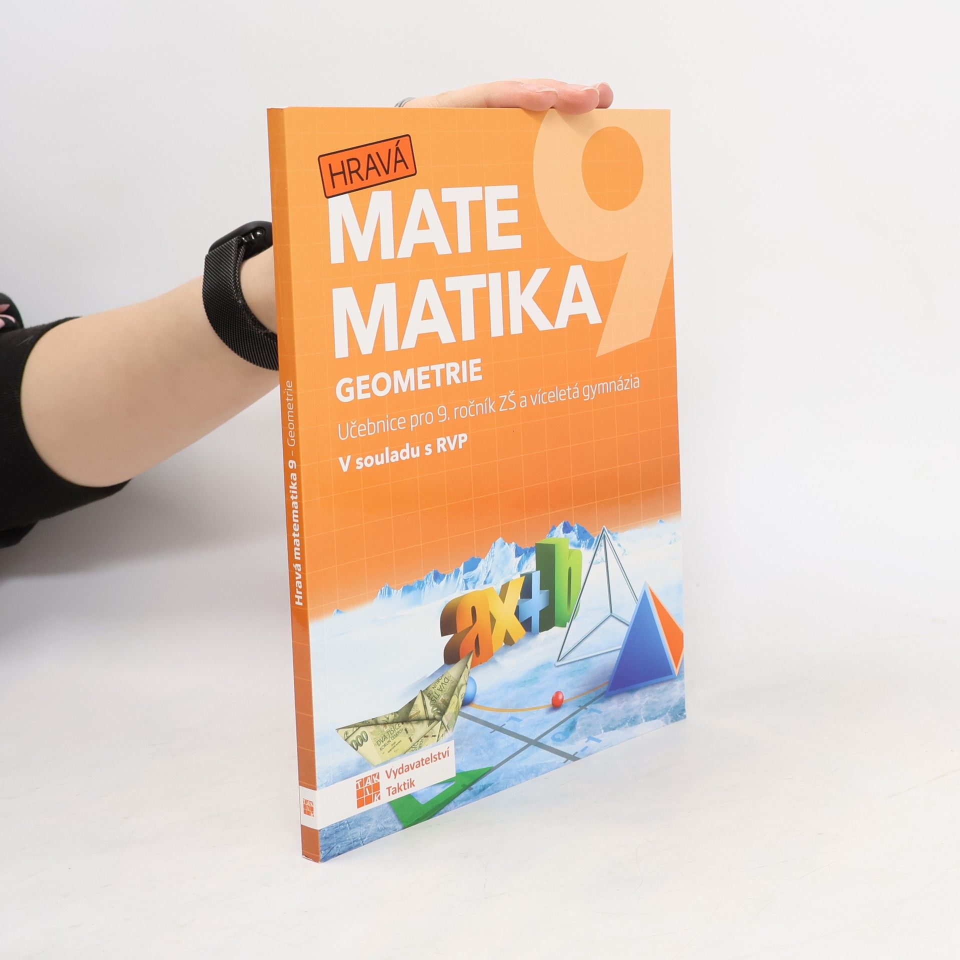 TAKTIK Hravá matematika 9 - učebnice 2. díl (ge