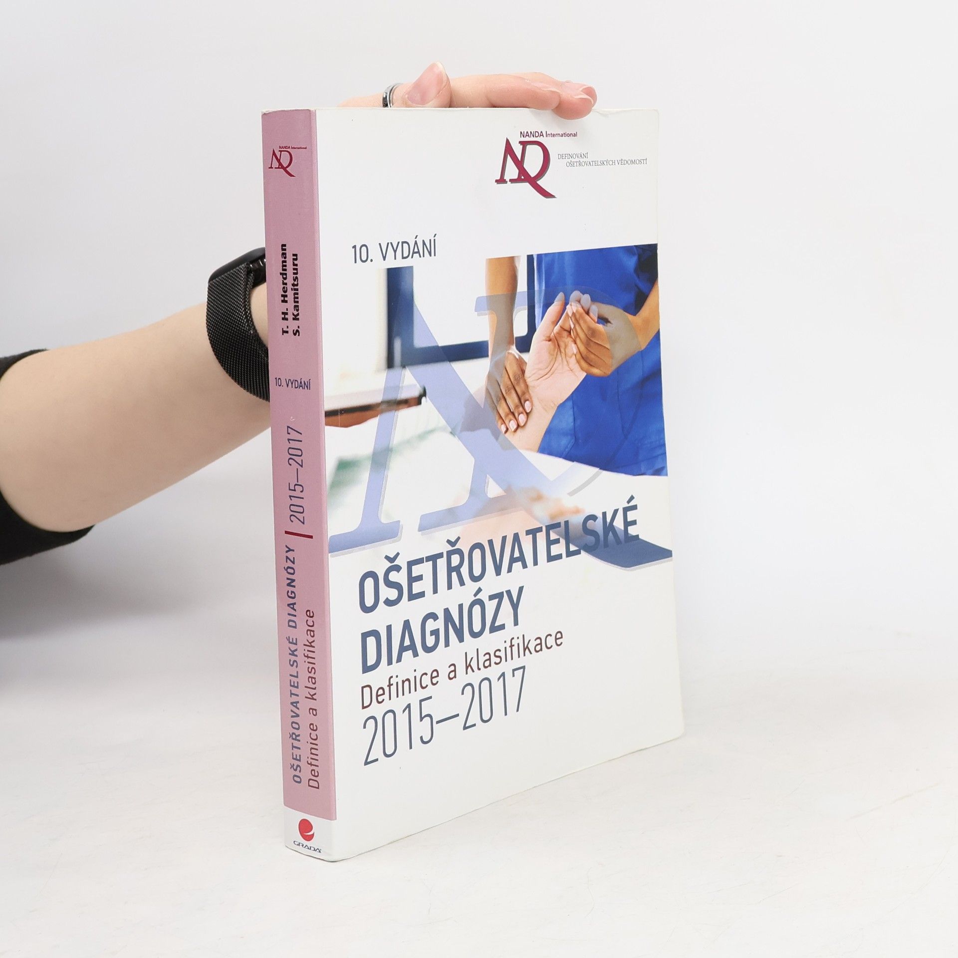 Autores varios Ošetřovatelské diagnózy - Definice a klasifikace 2015–2017