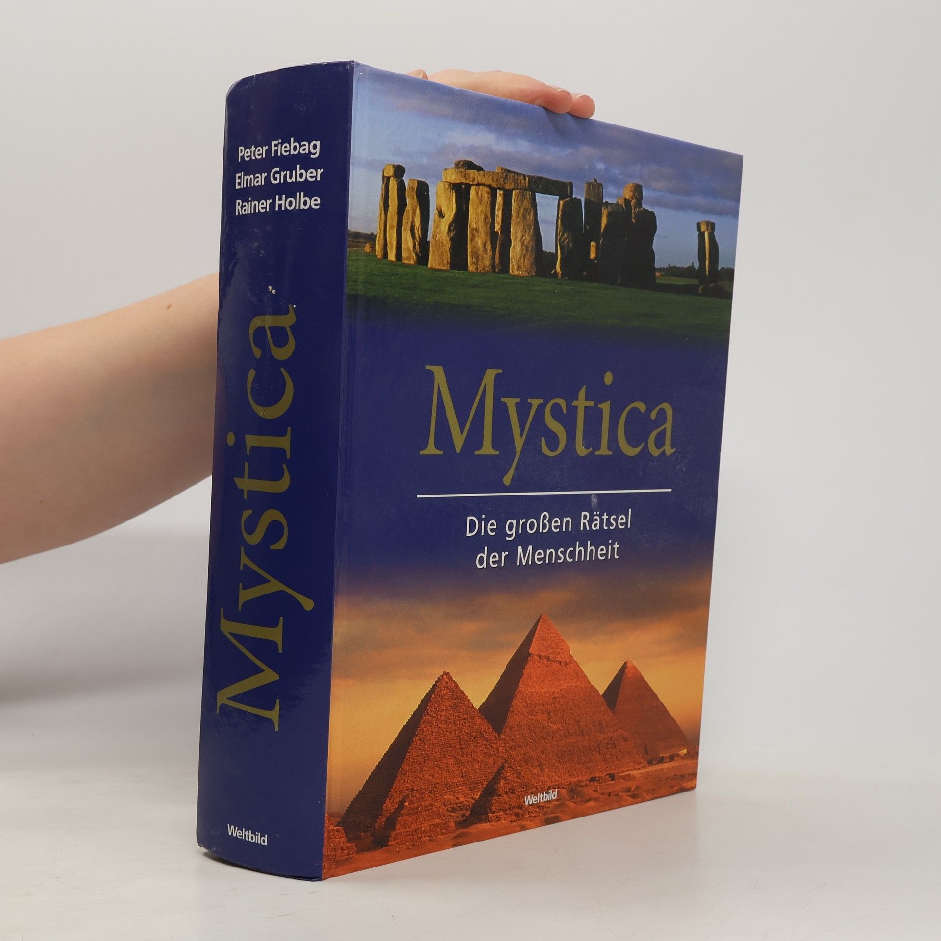 Various authors Mystica. Die grossen Rätsel der Menschheit