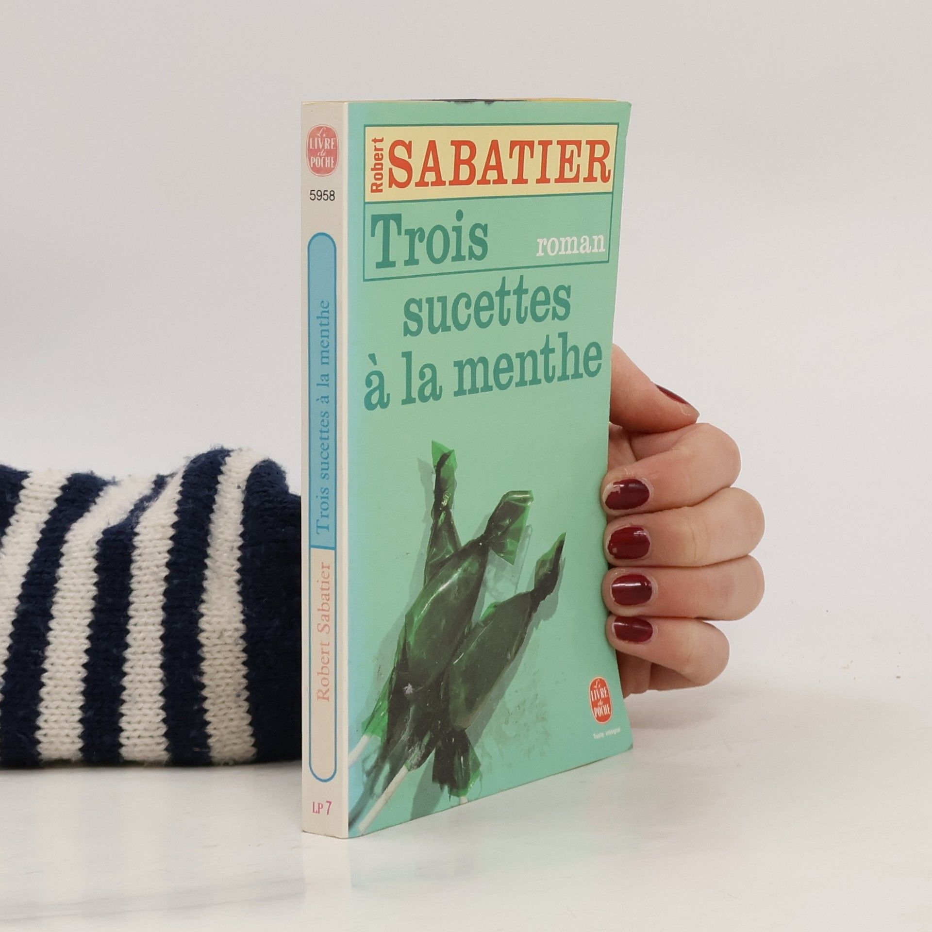 Robert Sabatier Trois sucettes à la menthe
