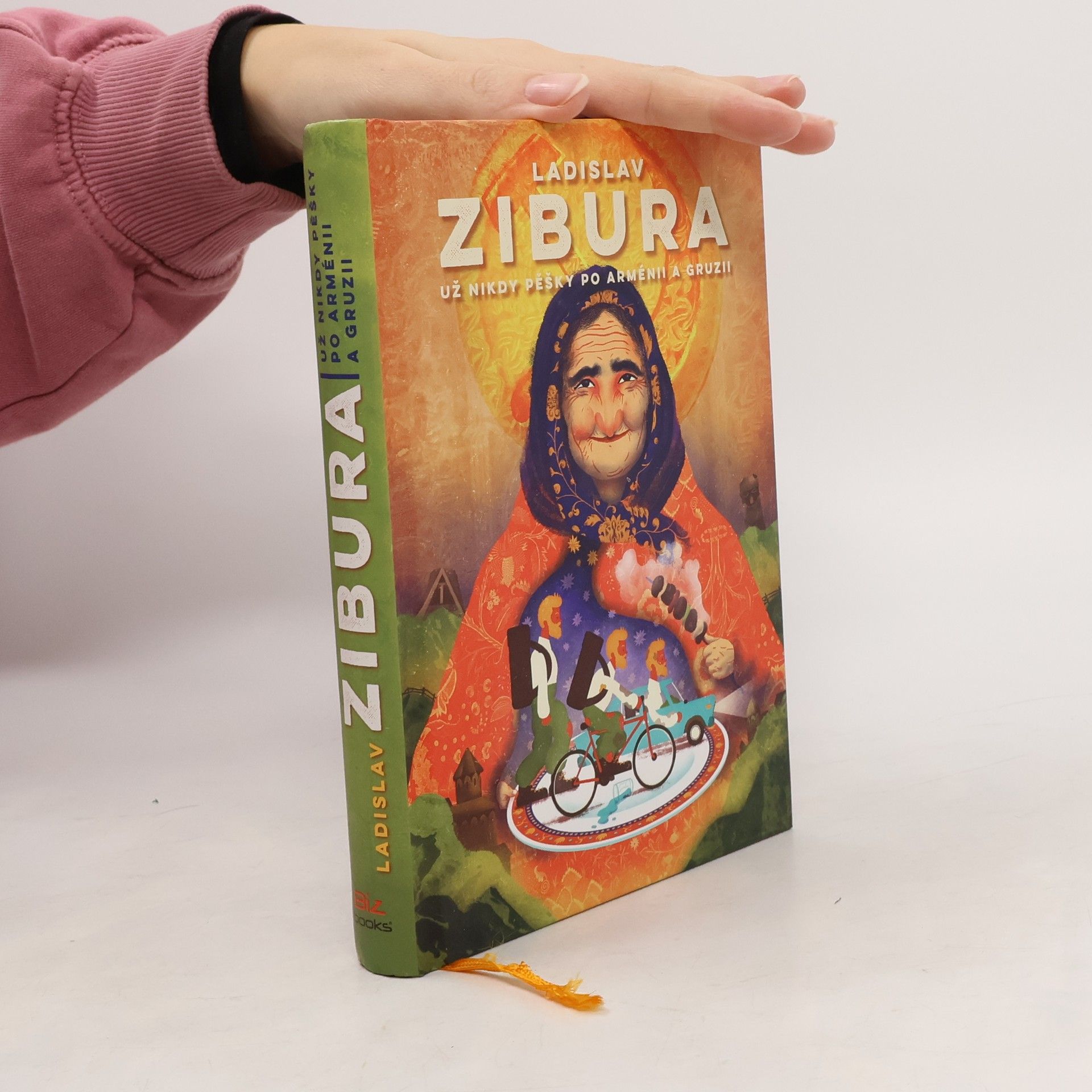 Ladislav Zibura Už nikdy pěšky po Arménii a Gruzii