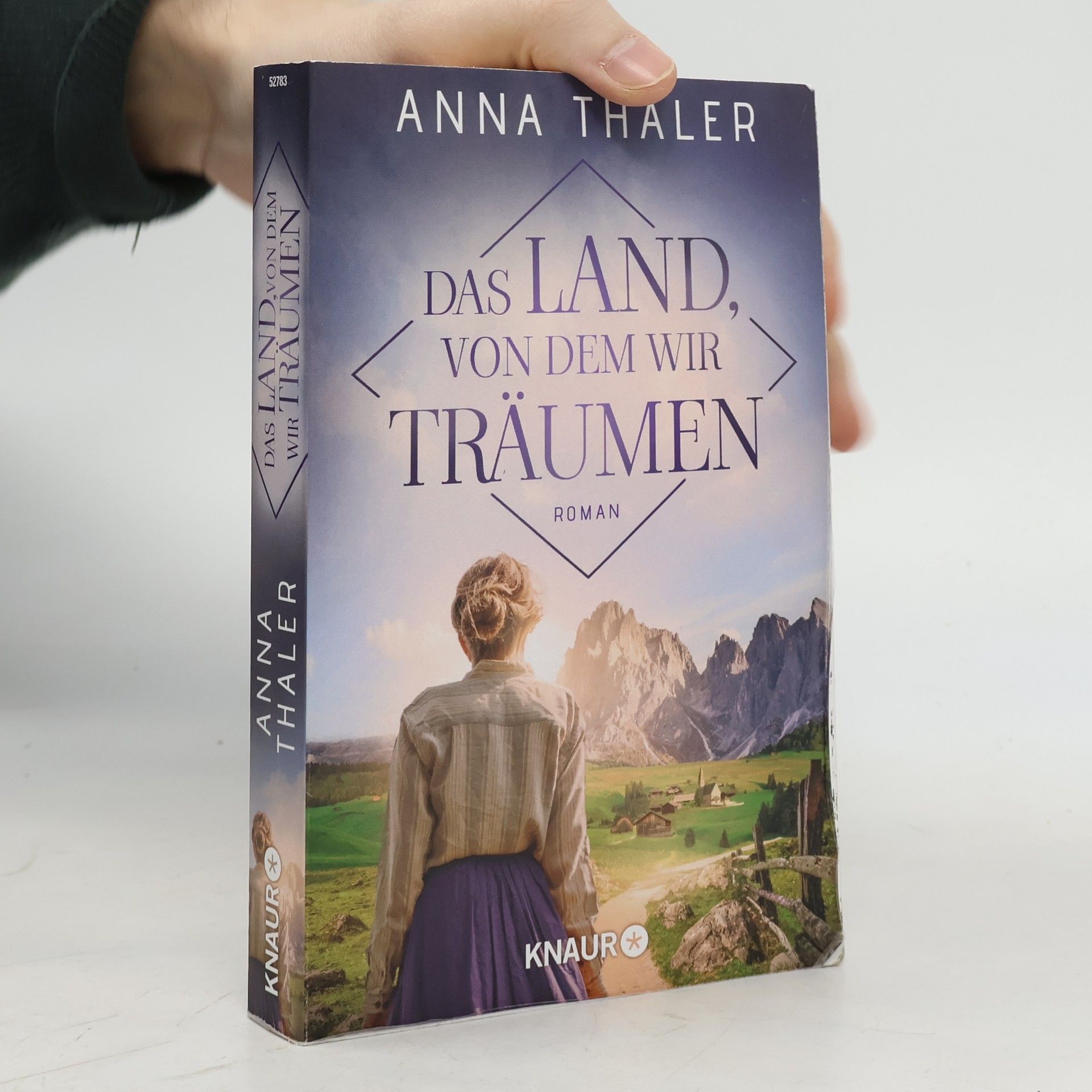Anna Thaler Das Land, von dem wir träumen