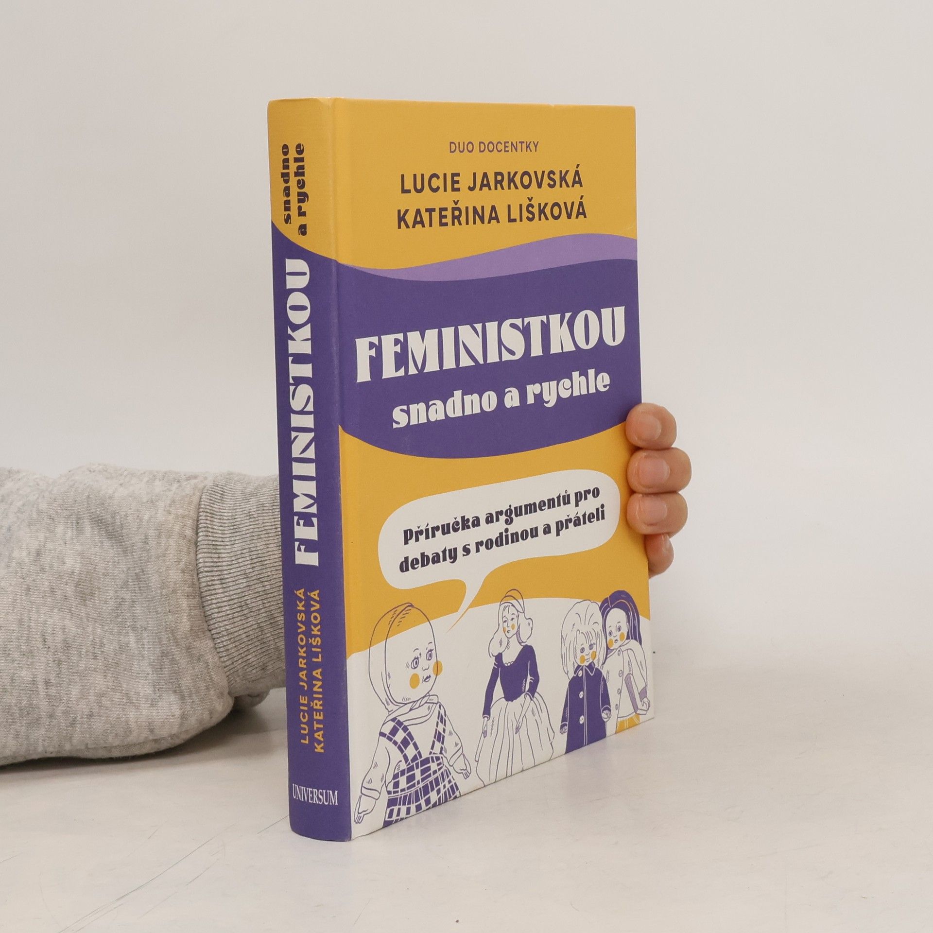 Lucie Jarkovská Feministkou snadno a rychle