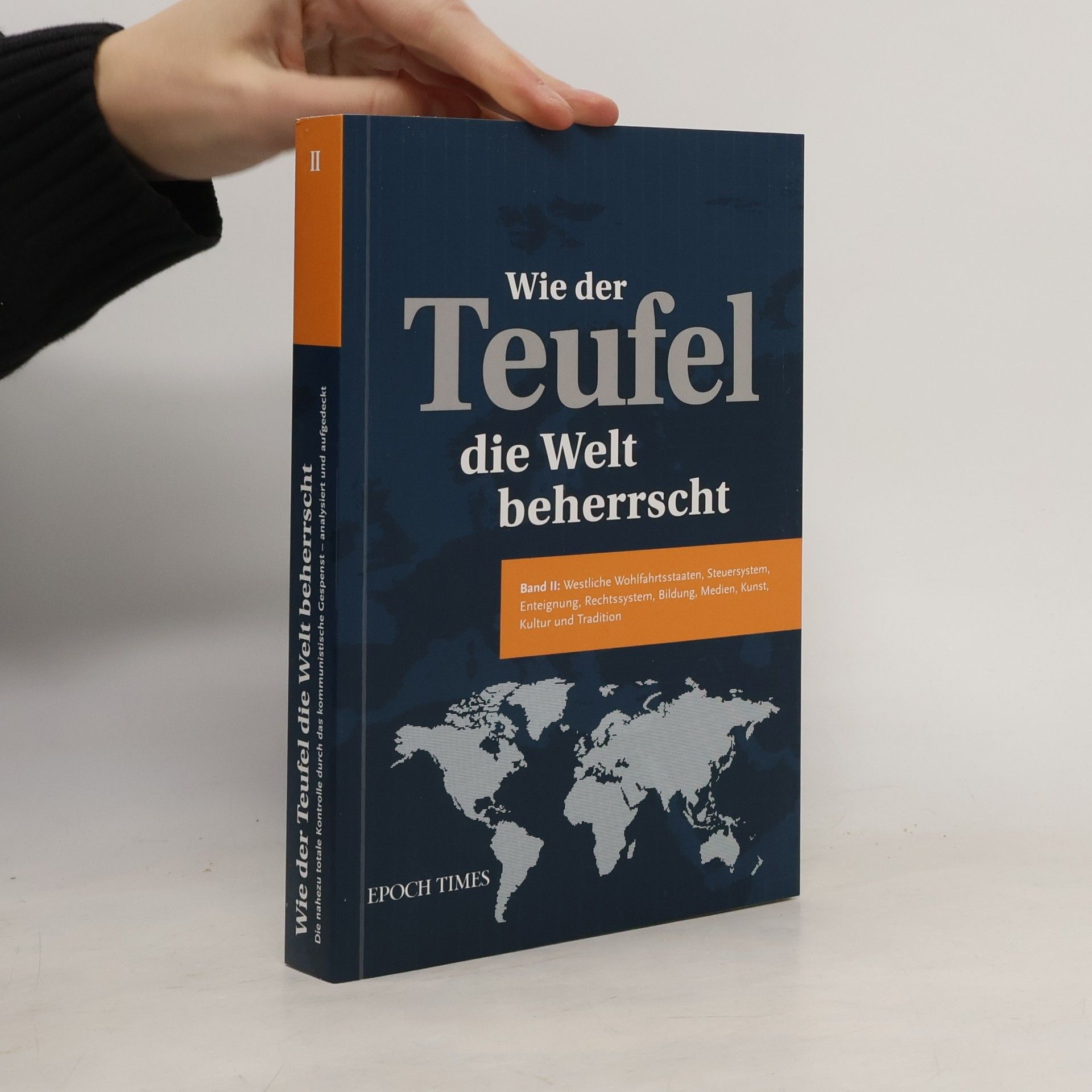 Autorenkollektiv Wie der Teufel die Welt beherrscht 2