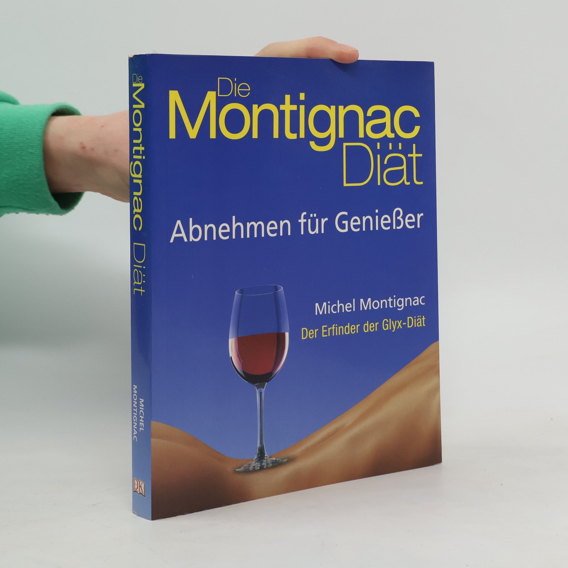 Michel Montignac Die Montignac-Diät