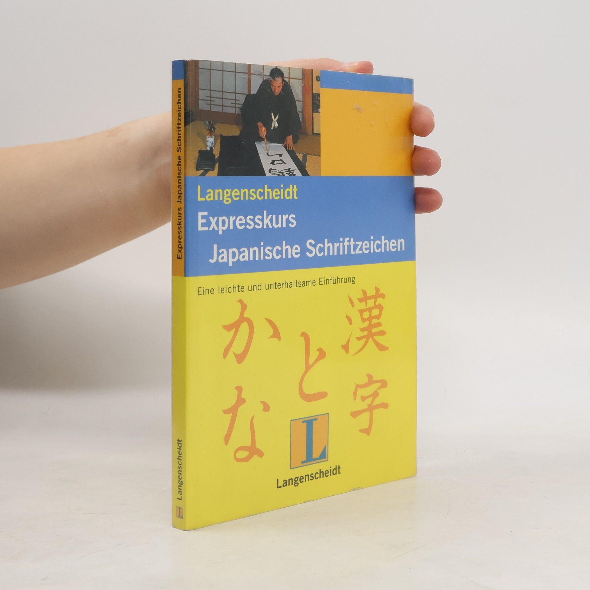 Len Walsh Langenscheidts Expresskurs Japanische Schriftzeichen