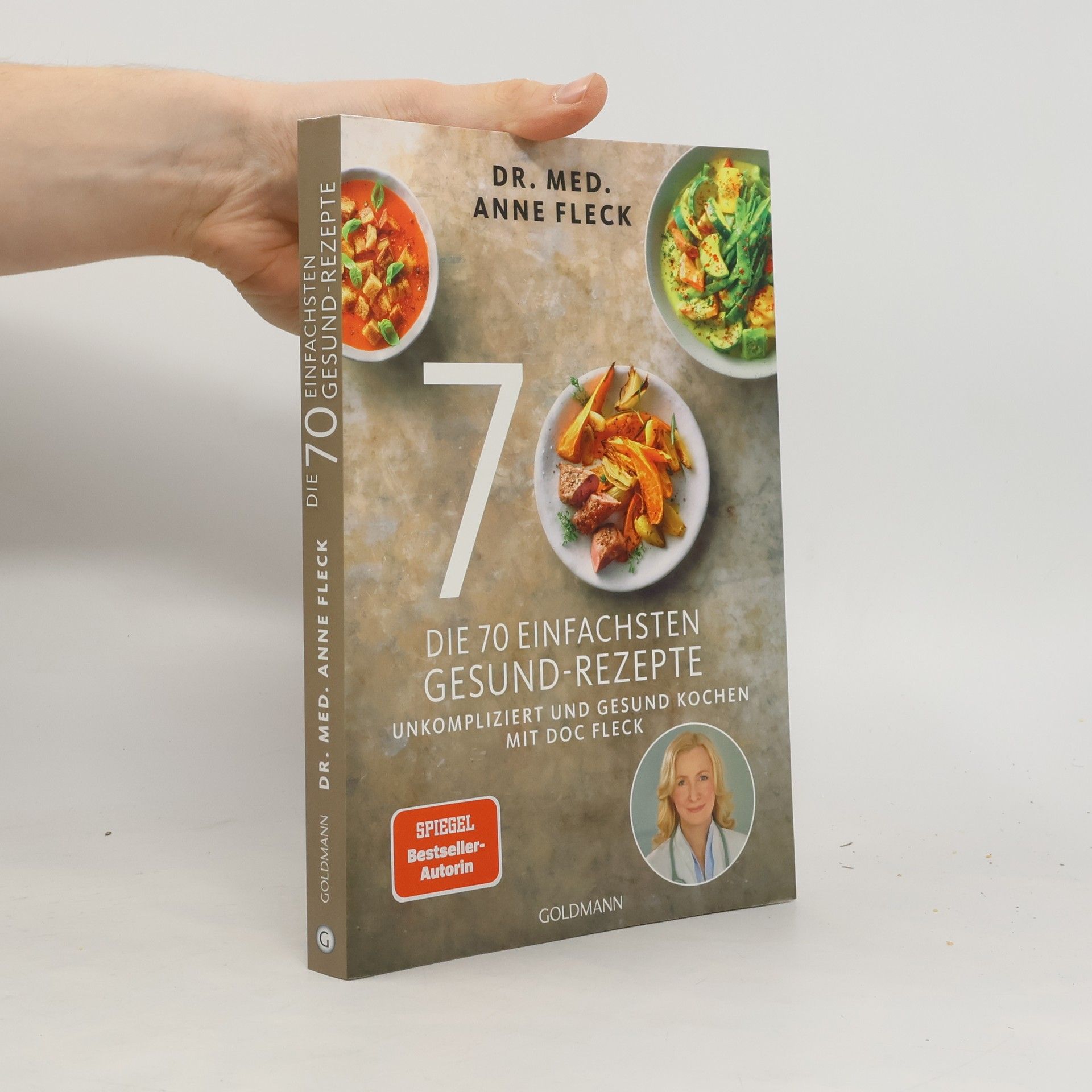 Anne Fleck Die 70 einfachsten Gesund-Rezepte