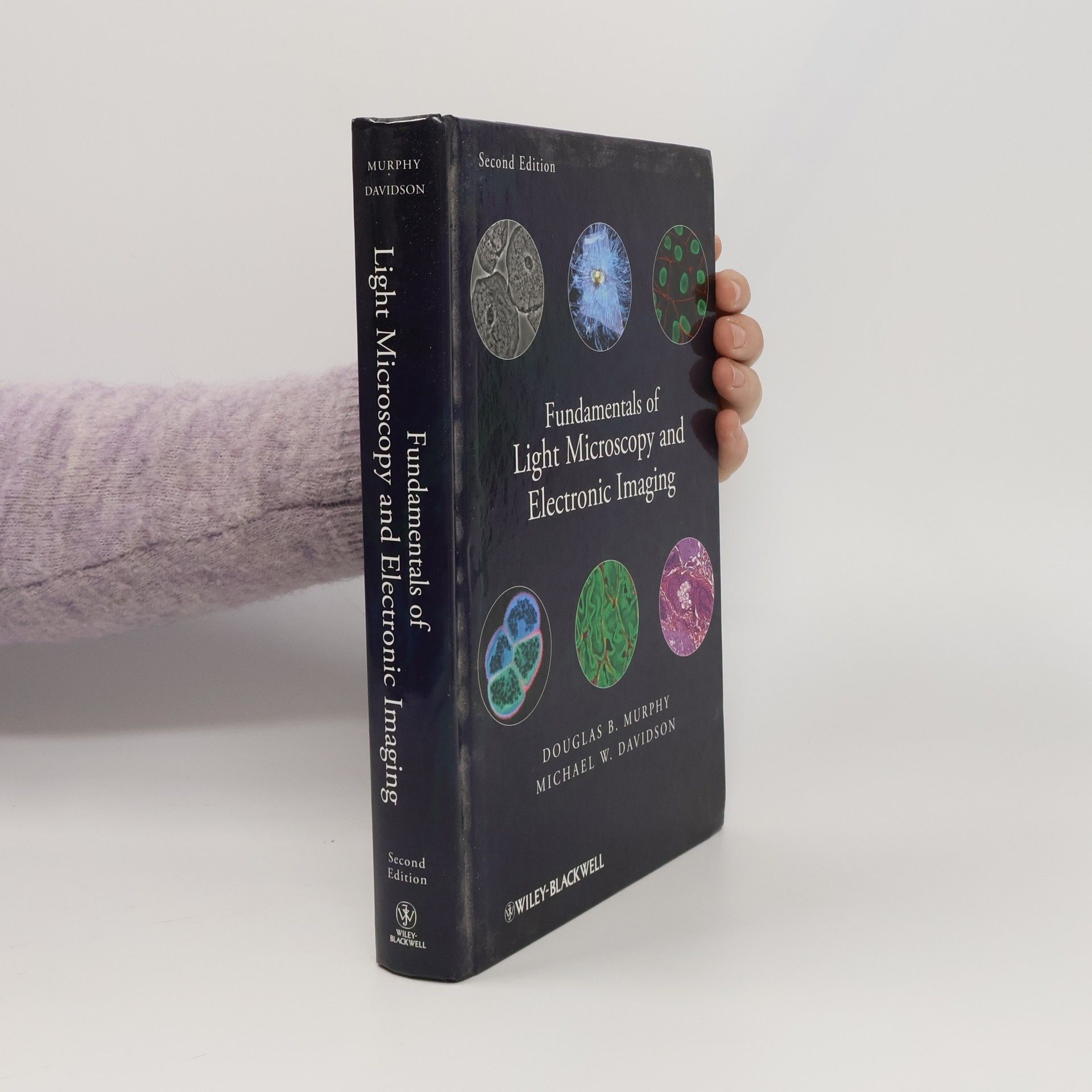 Michael W. Davidson Fundamentals of Light Microscopy and Electronic Imaging