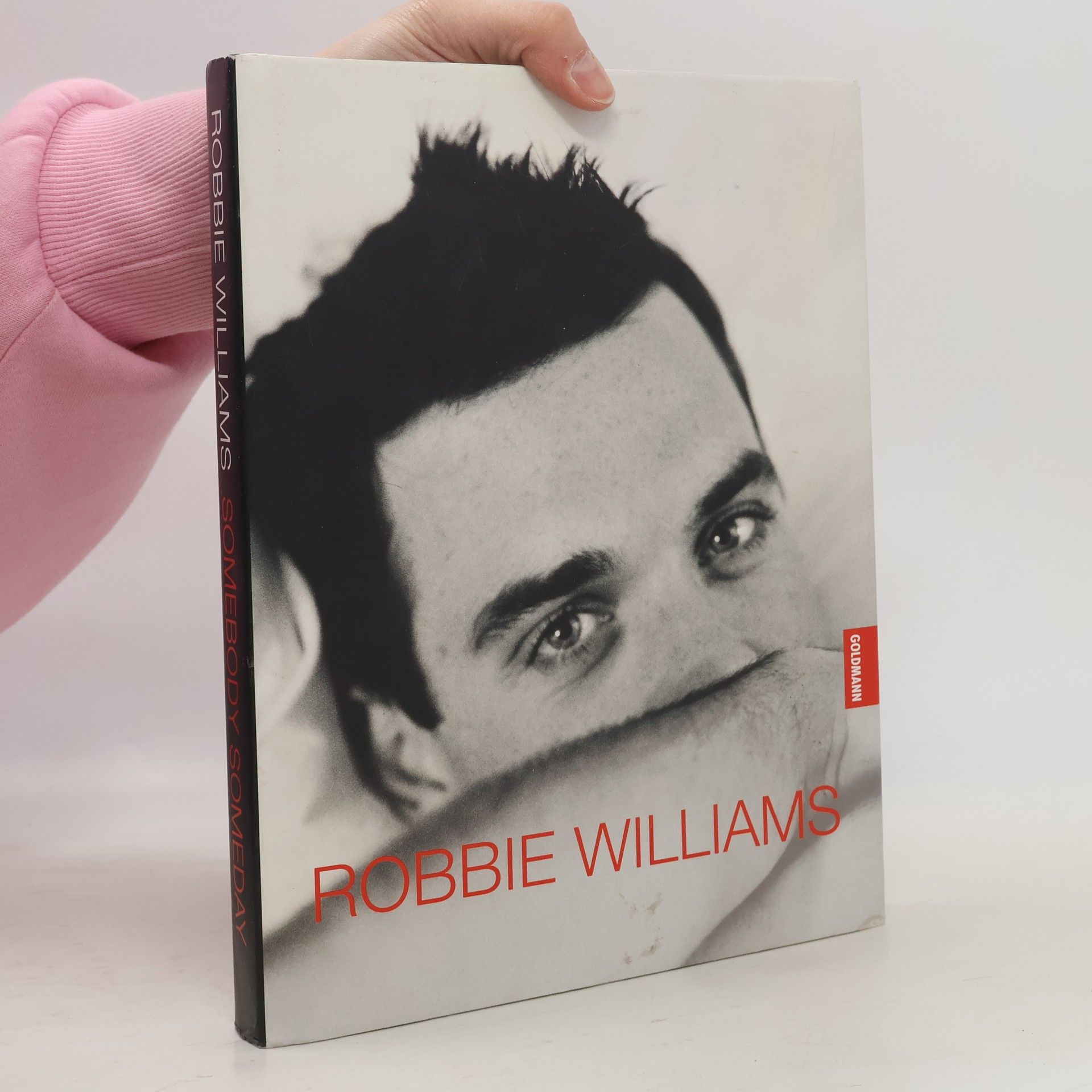 Mark McCrum Robbie Williams. Somebody Someday