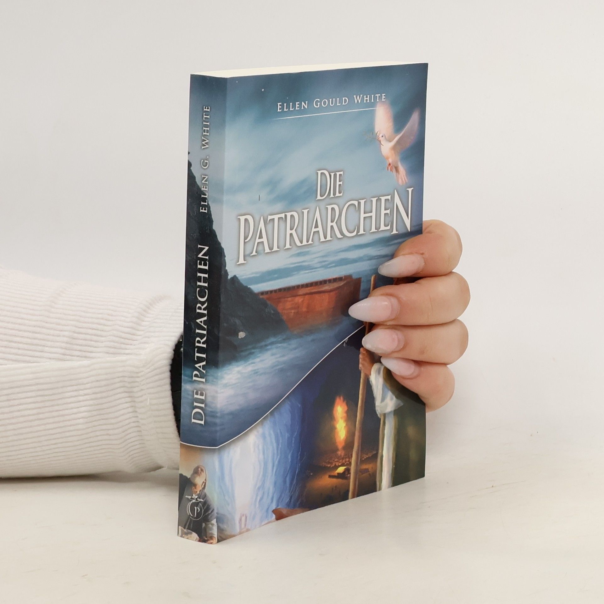 Ellen G. White Die Patriarchen