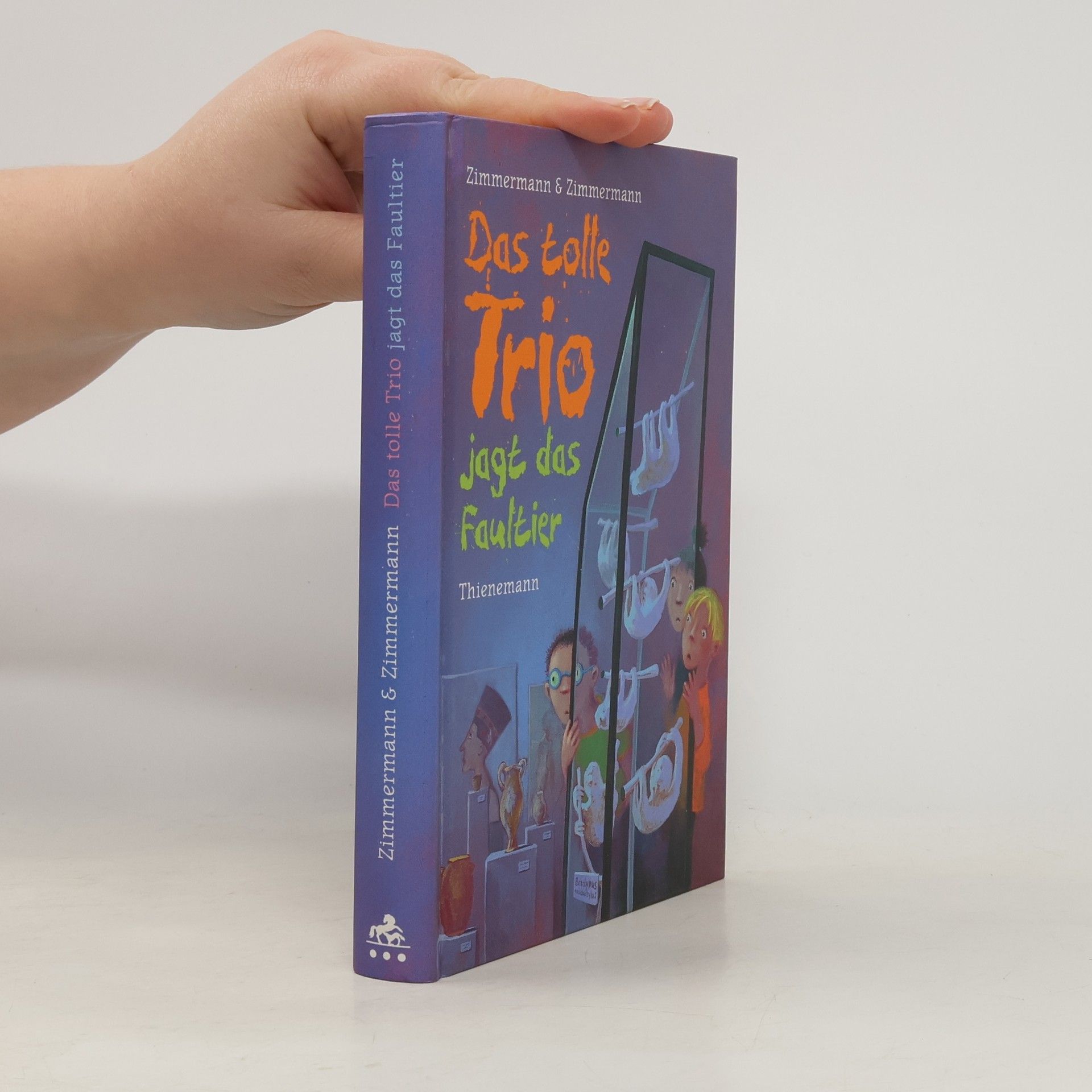 Irene Zimmermann Das tolle Trio jagt das Faultier. ( Ab 10 J.).