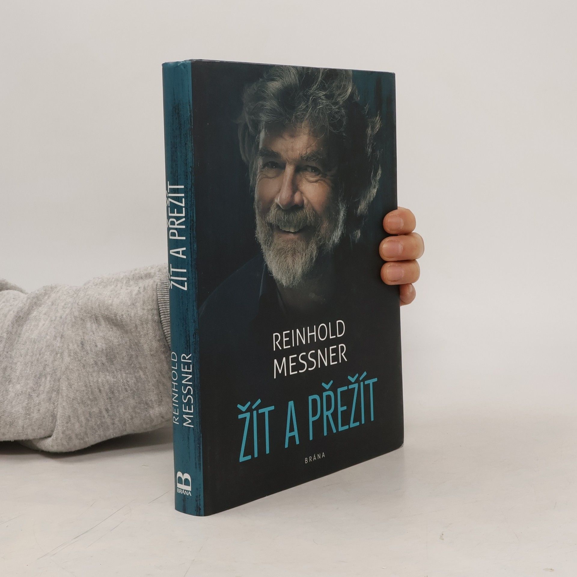 Reinhold Messner Žít a přežít