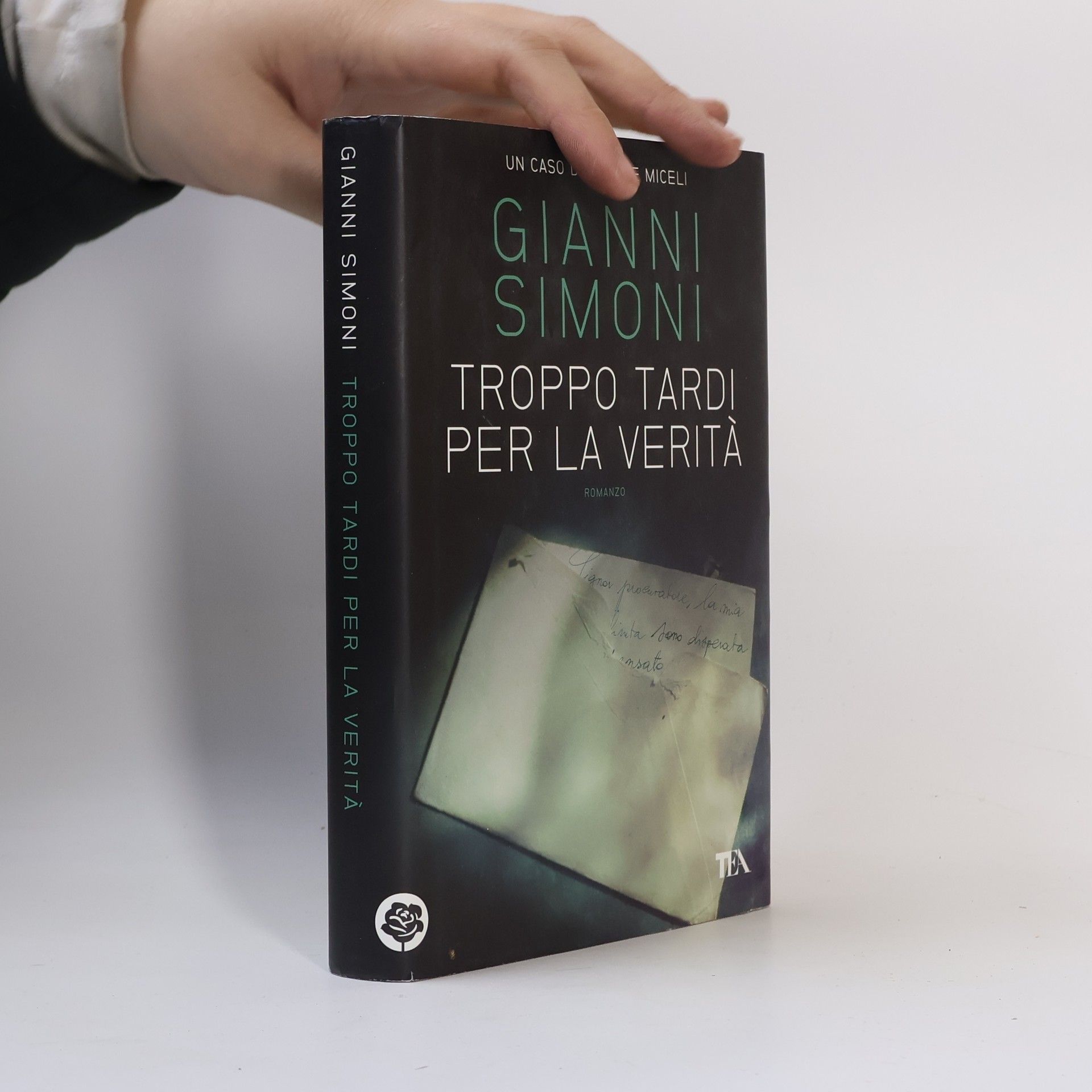 Gianni Simoni Troppo tardi per la verità