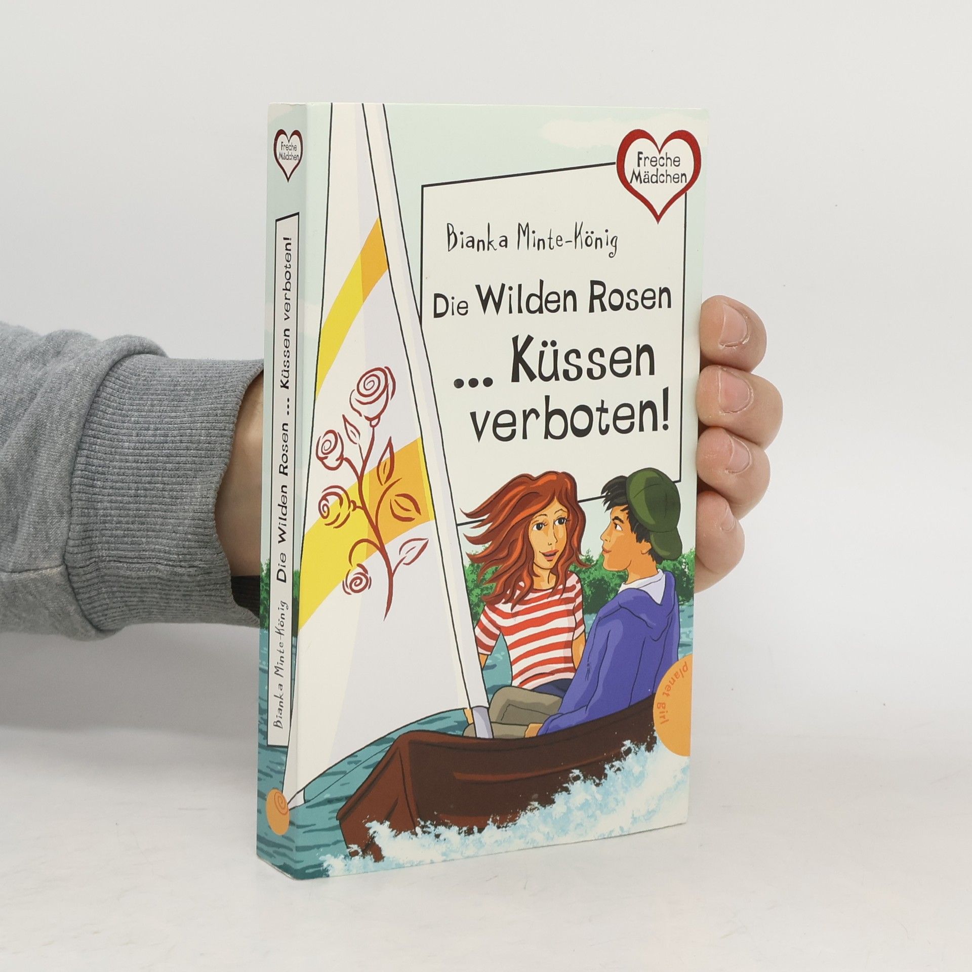 Bianka MinteKönig Die Wilden Rosen ... Küssen verboten