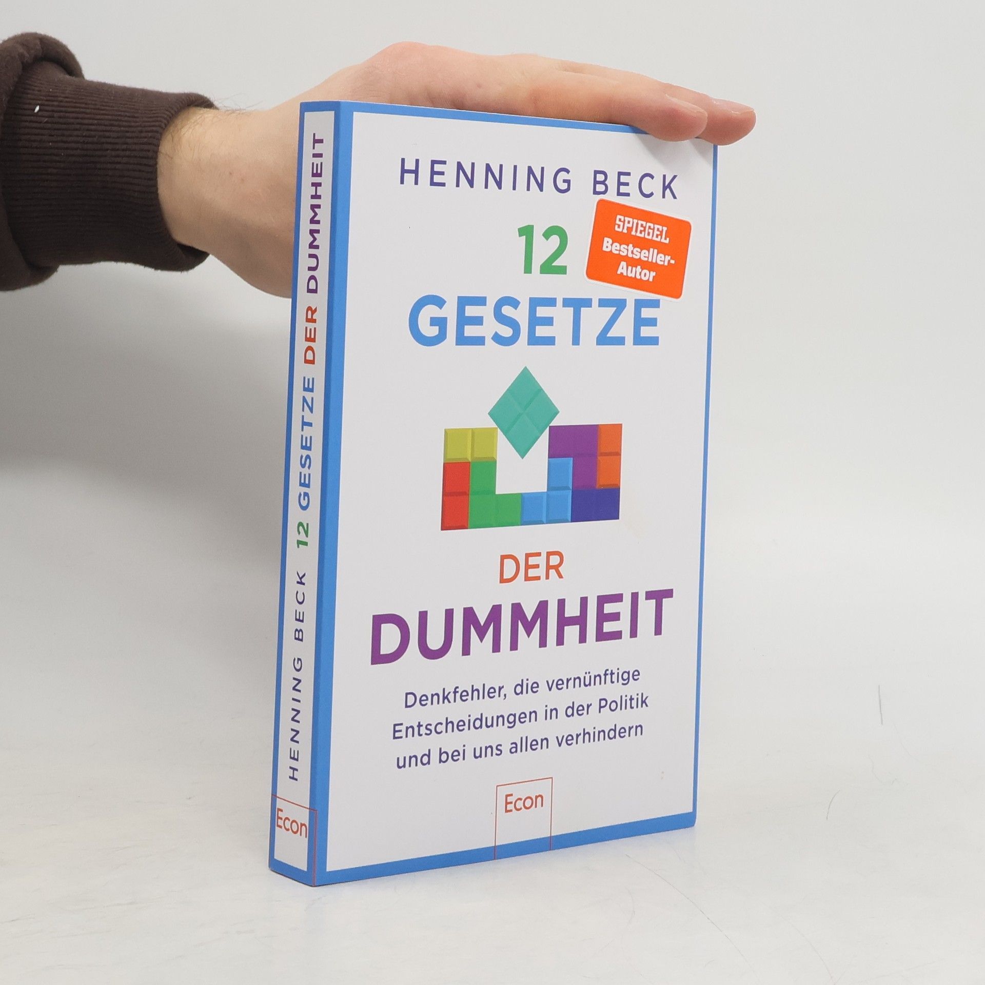 Henning Beck 12 Gesetze der Dummheit