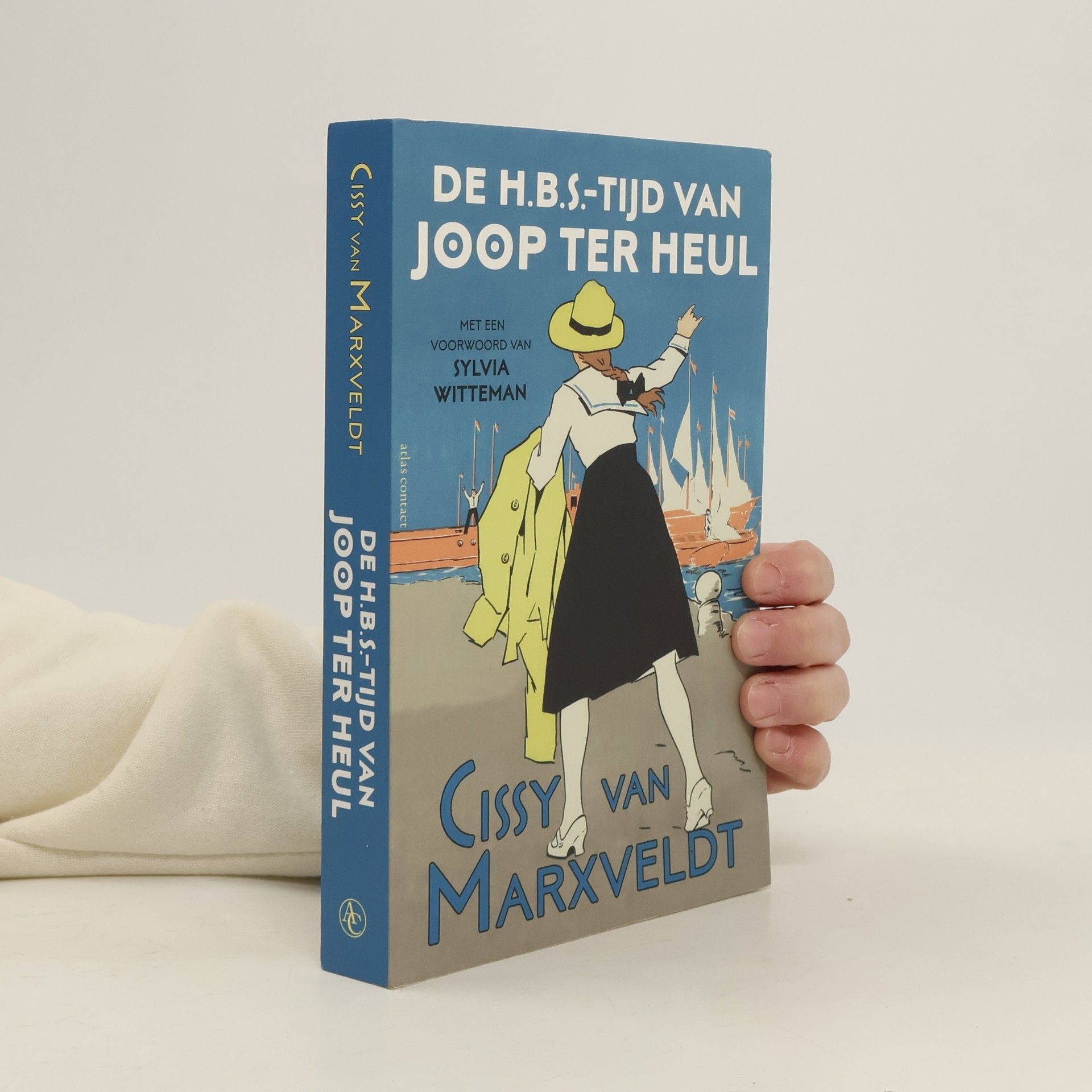 Cissy van Marxveldt De H.B.S.-tijd van Joop ter Heul