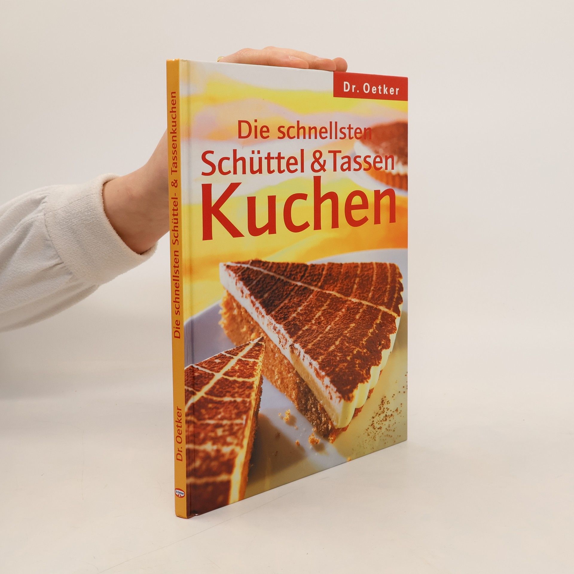 Sabine Puppe Die schnellsten Schüttel- & Tassenkuchen, Dr. Oetker