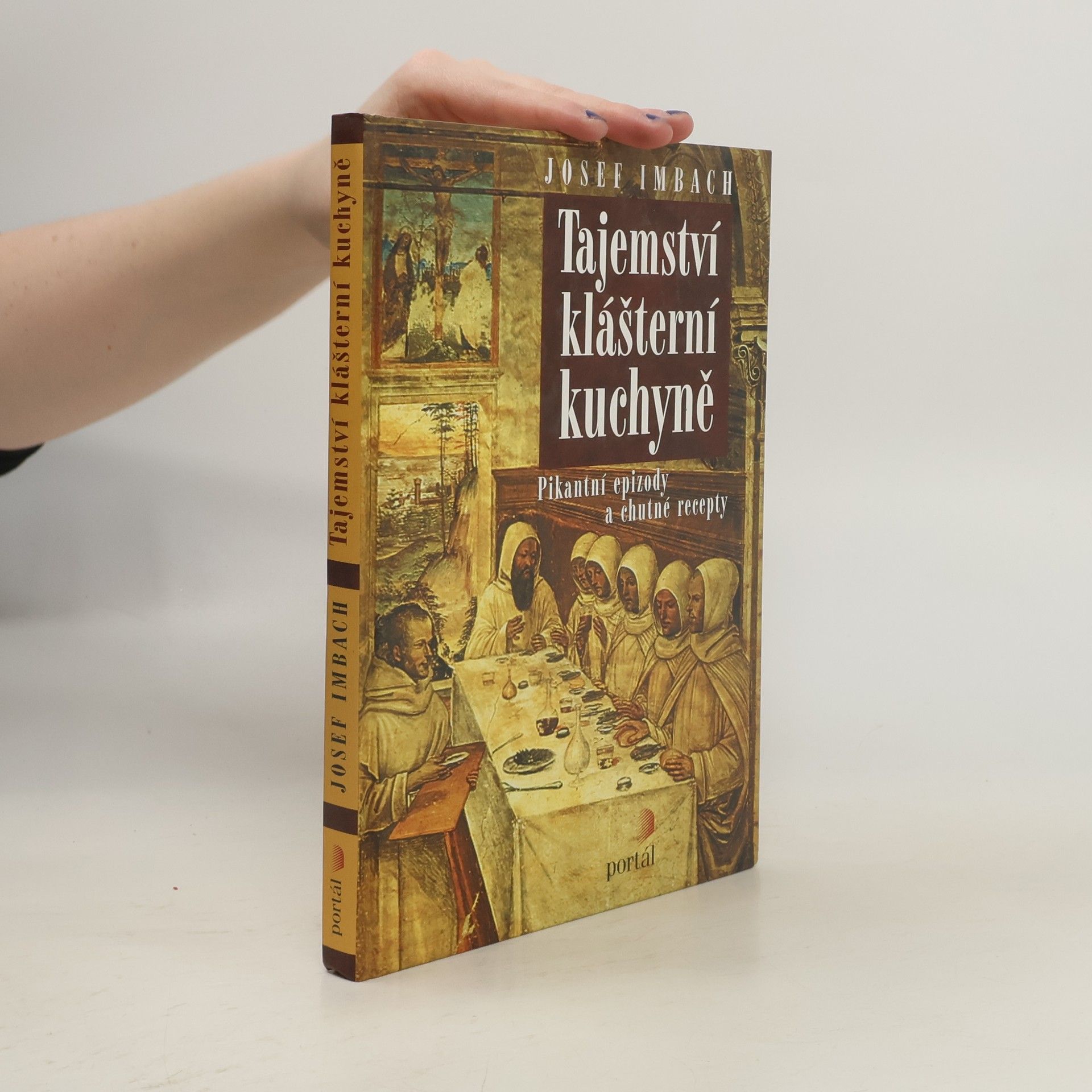 Josef Imbach Tajemství klášterní kuchyně