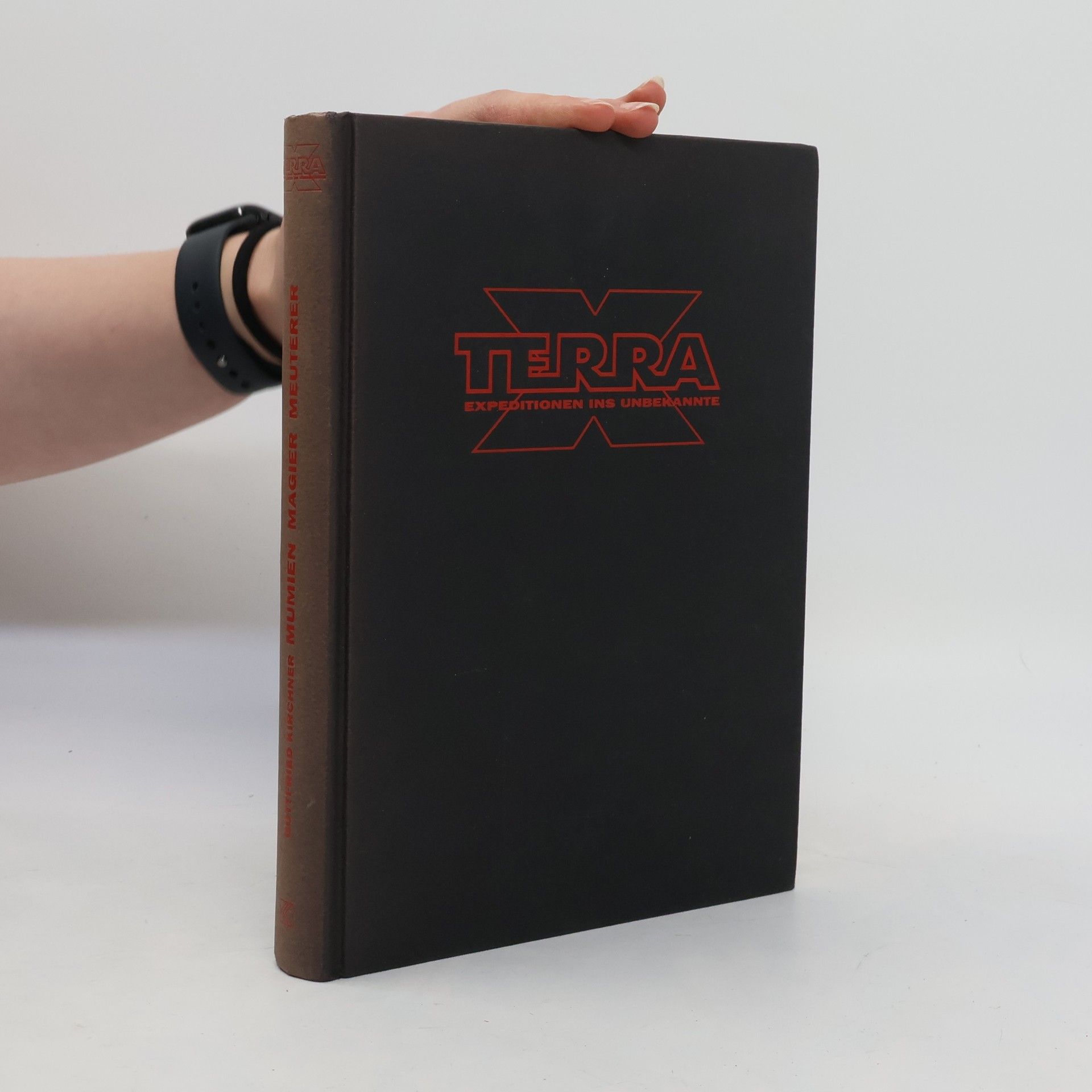 Gottfried Kirchner Mumien, Magier, Meuterer